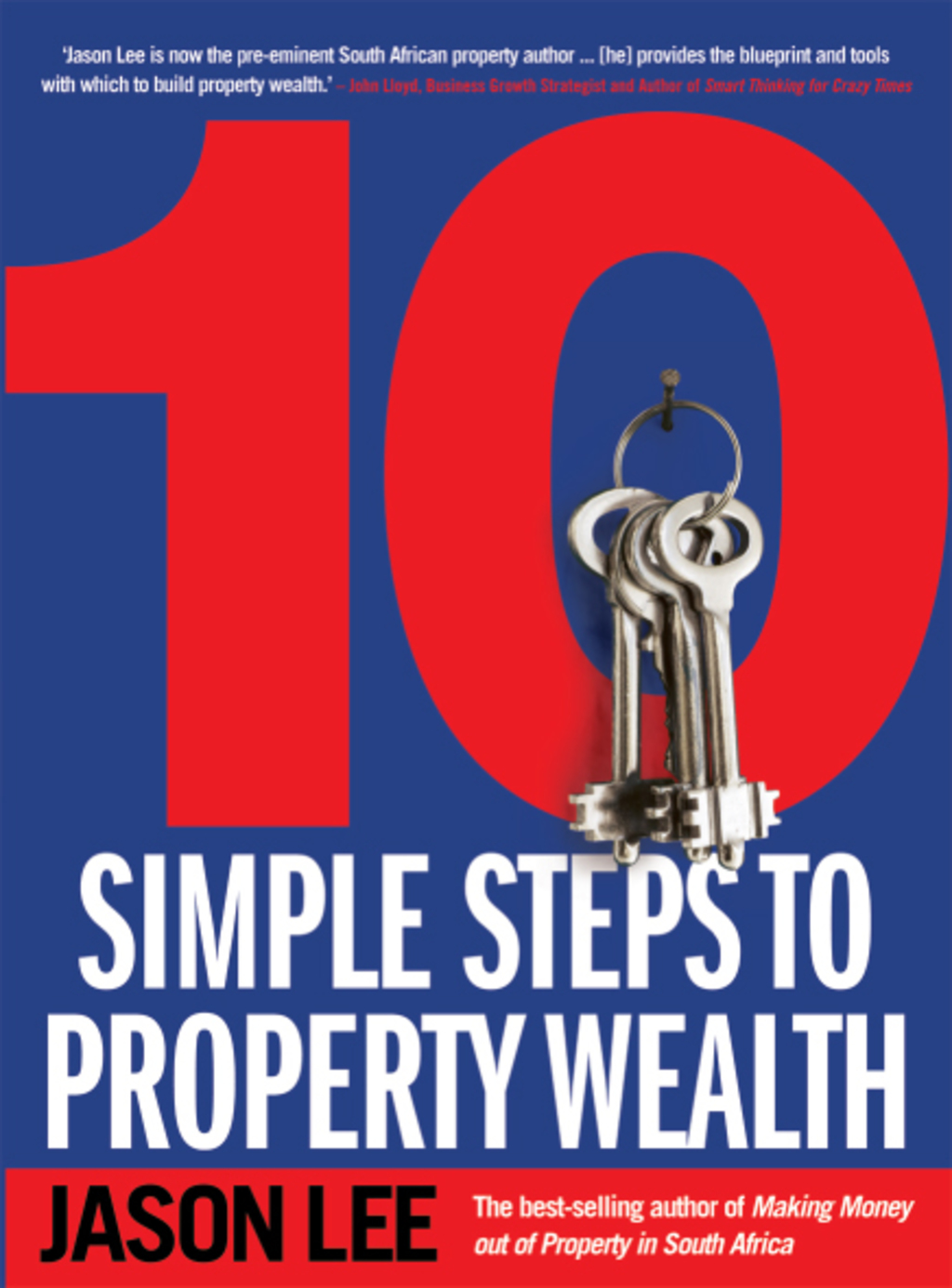 10 Simple Steps to Property Wealth 1st Edition - (PDF/EPUB Version)