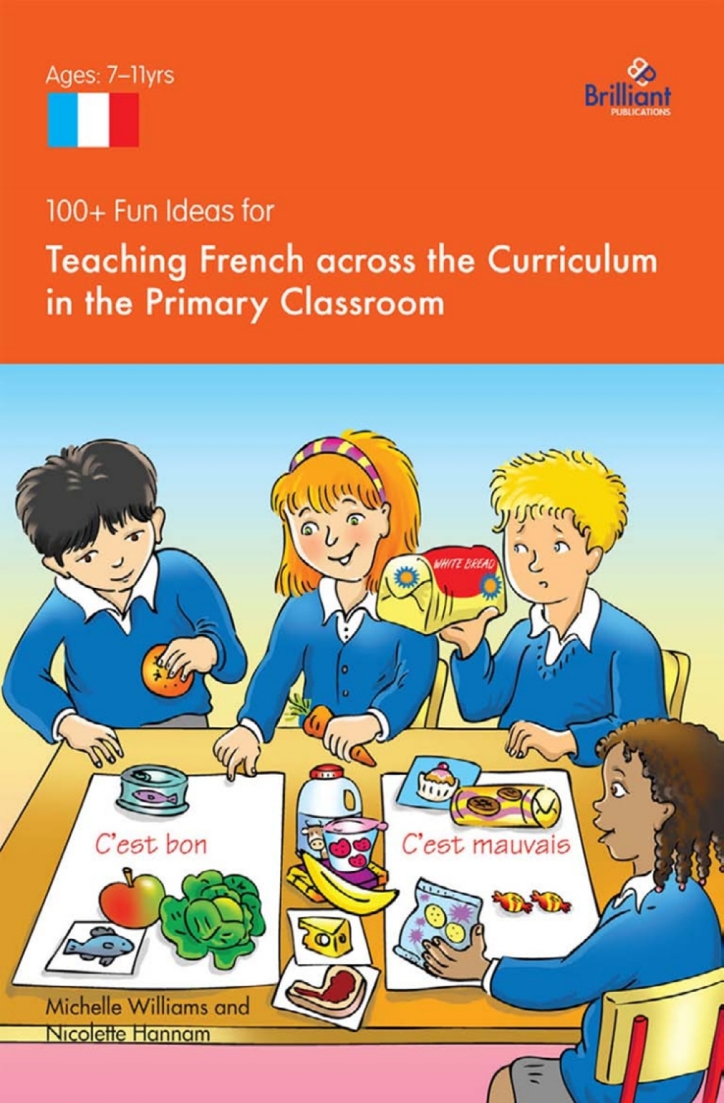100+ Fun Ideas for Teaching French across the Curriculum 1st Edition - (PDF/EPUB Version)