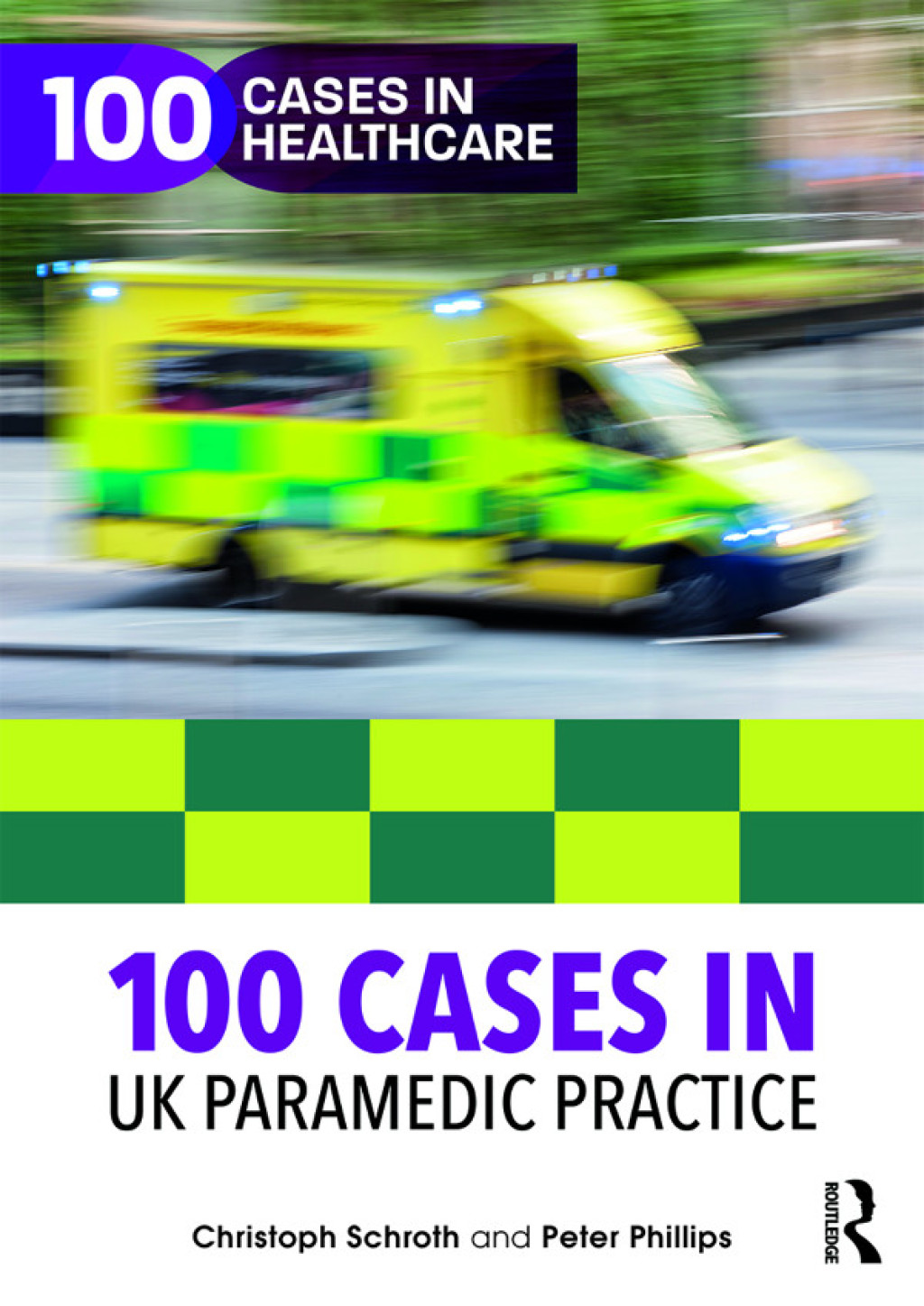 100 Cases in UK Paramedic Practice 1st Edition â€“ PDF/EPUB Version Downloadable