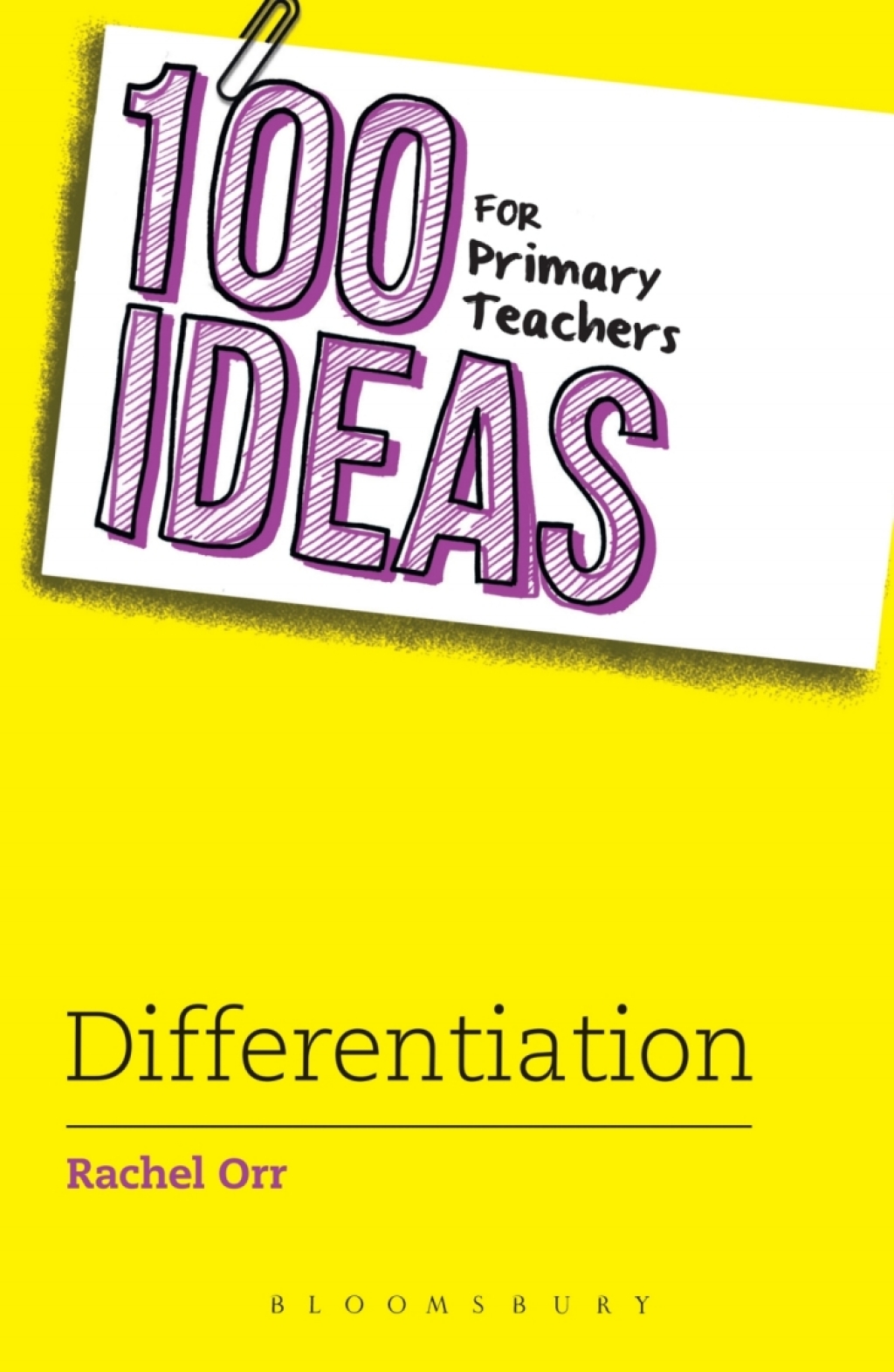 100 Ideas for Primary Teachers: Differentiation 1st Edition - (PDF/EPUB Version)