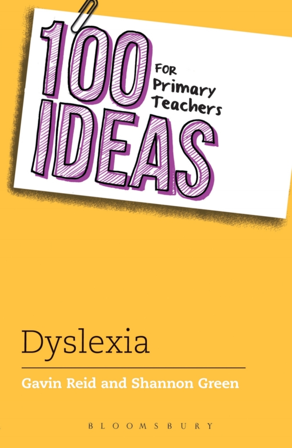 100 Ideas for Primary Teachers: Supporting Children with Dyslexia 1st Edition - (PDF/EPUB Version)