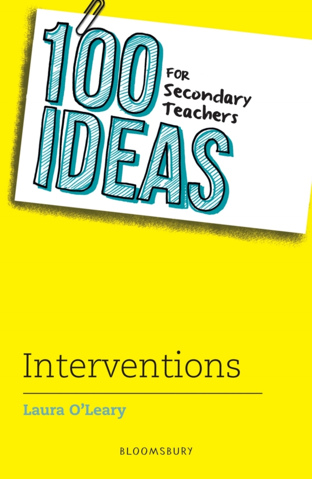 100 Ideas for Secondary Teachers: Interventions 1st Edition - (PDF/EPUB Version)