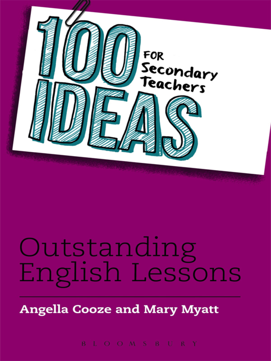 100 Ideas for Secondary Teachers: Outstanding English Lessons 1st Edition - (PDF/EPUB Version)