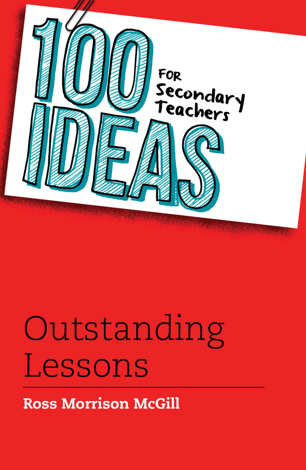 100 Ideas for Secondary Teachers: Outstanding Lessons 1st Edition - (PDF/EPUB Version)