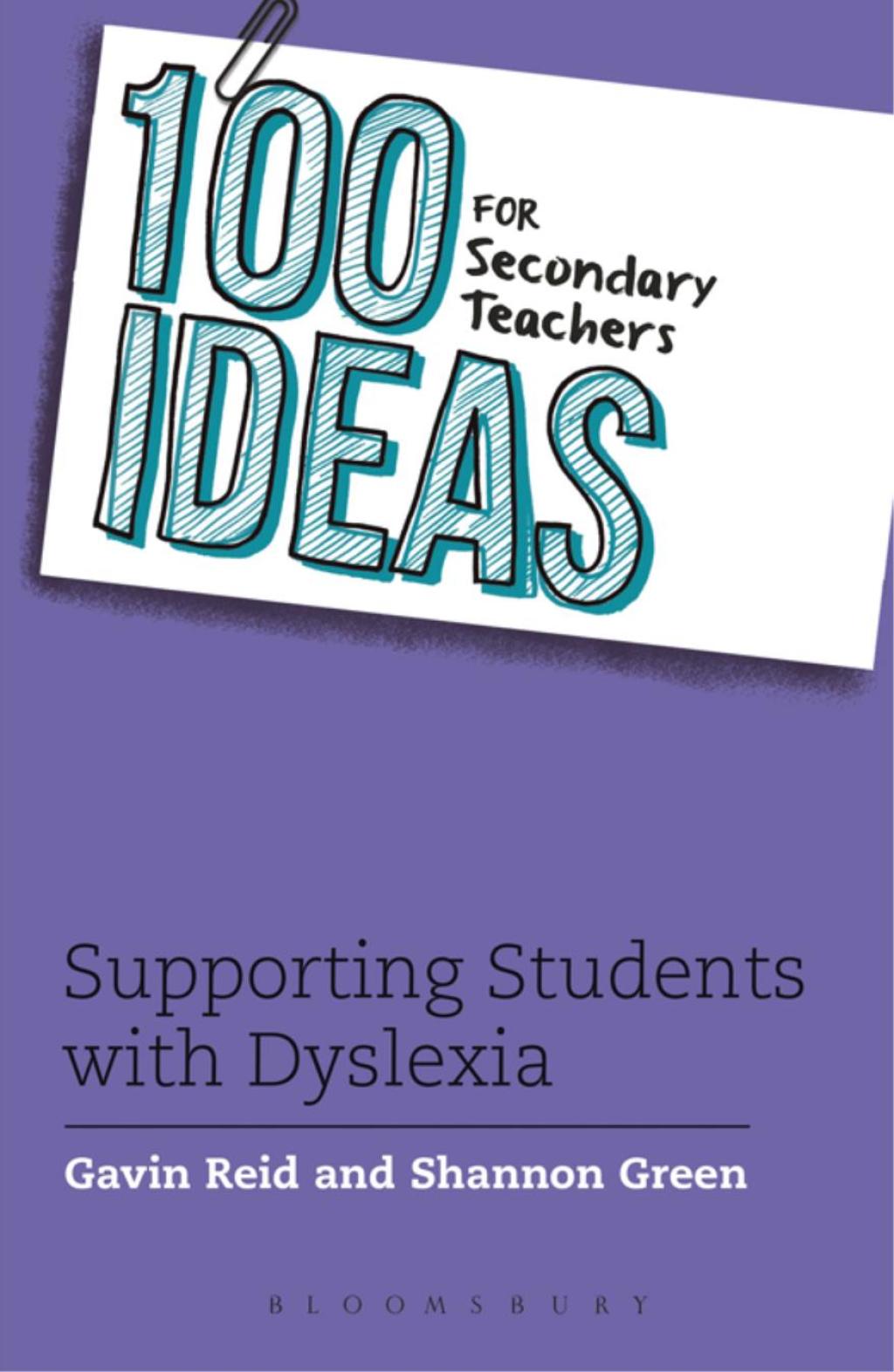100 Ideas for Secondary Teachers: Supporting Students with Dyslexia 1st Edition - (PDF/EPUB Version)