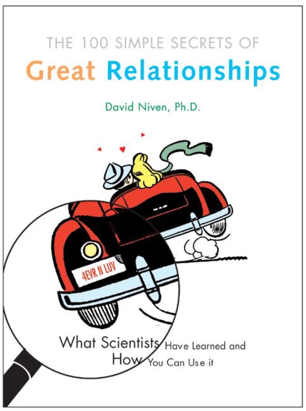 100 Simple Secrets of Great Relationships What Scientists Have Learned and How You Can Use It - (PDF/EPUB Version)