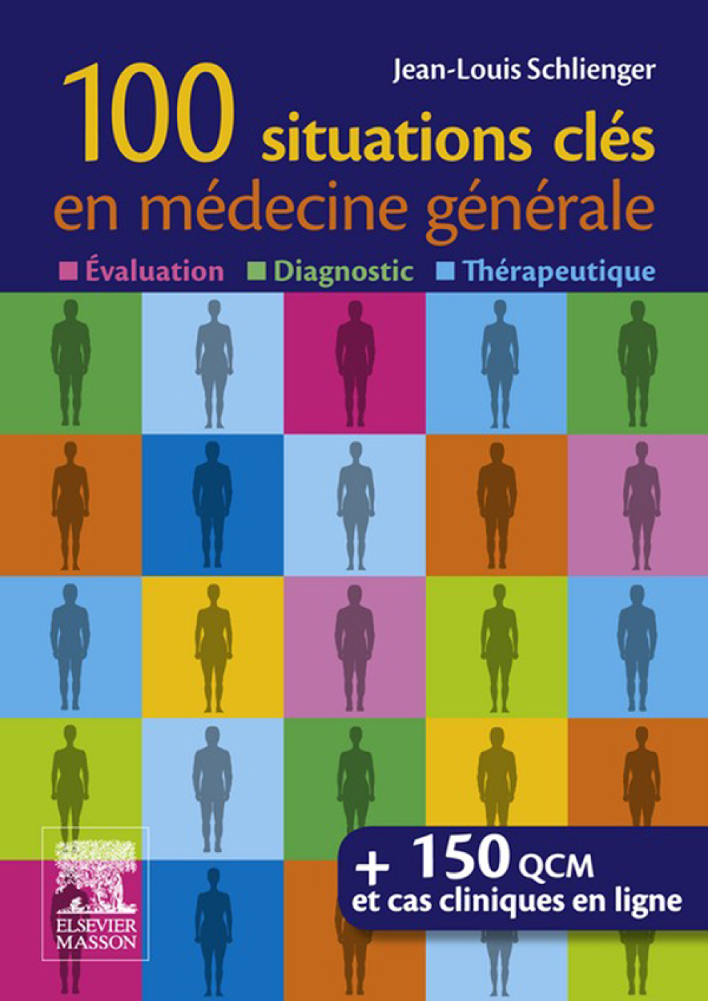 100 situations clÃ©s en mÃ©decine gÃ©nÃ©rale Ã‰valuation, Diagnostic,ThÃ©rapeutique  â€“ PDF/EPUB Version Downloadable