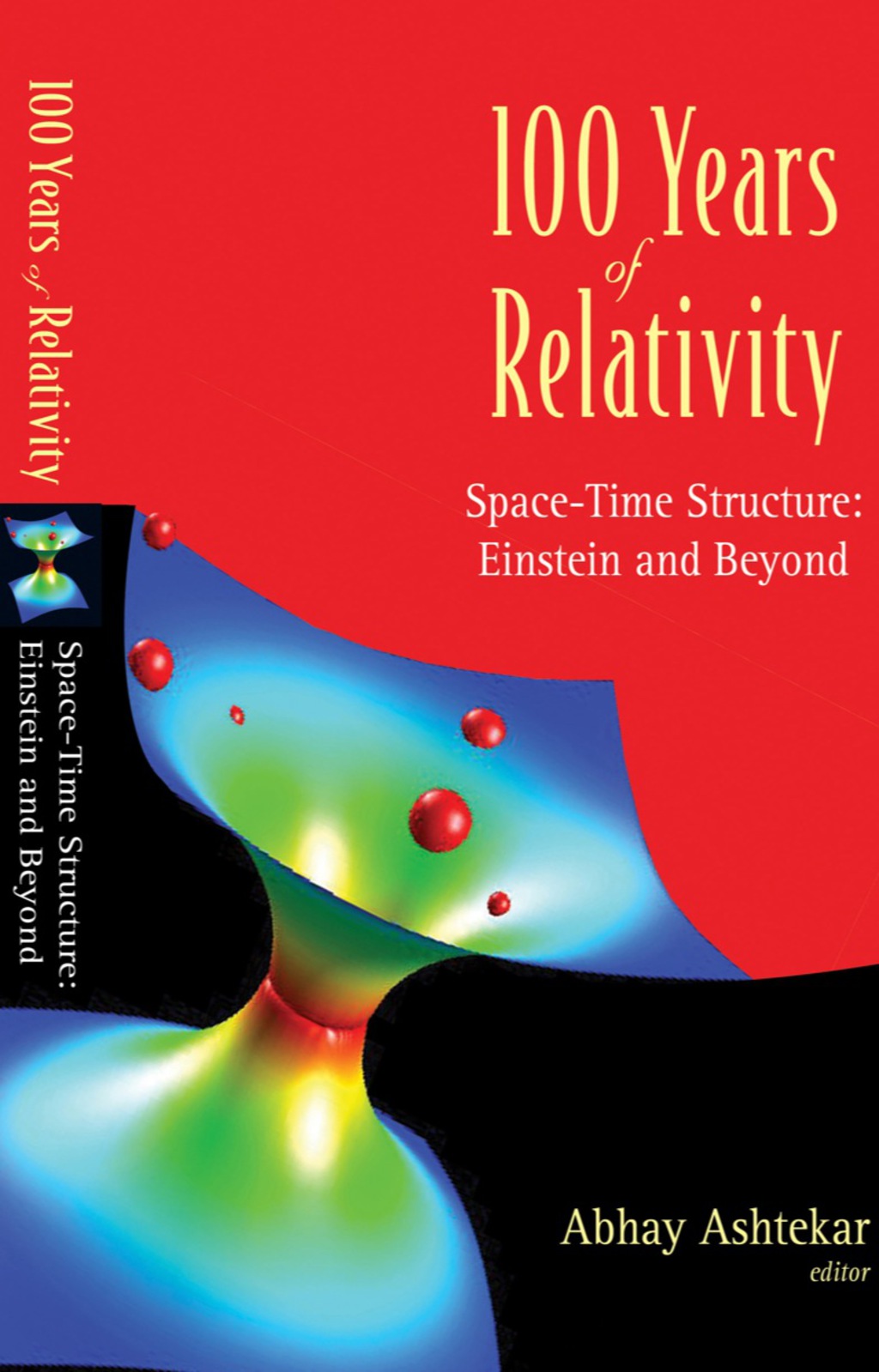 100 Years Of Relativity: Space-time Structure - Einstein And Beyond  â€“ PDF/EPUB Version Downloadable
