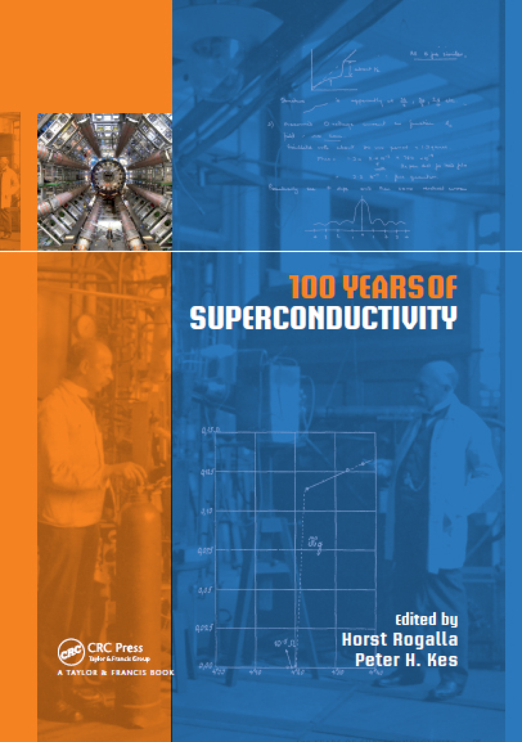 100 Years of Superconductivity 1st Edition â€“ PDF/EPUB Version Downloadable