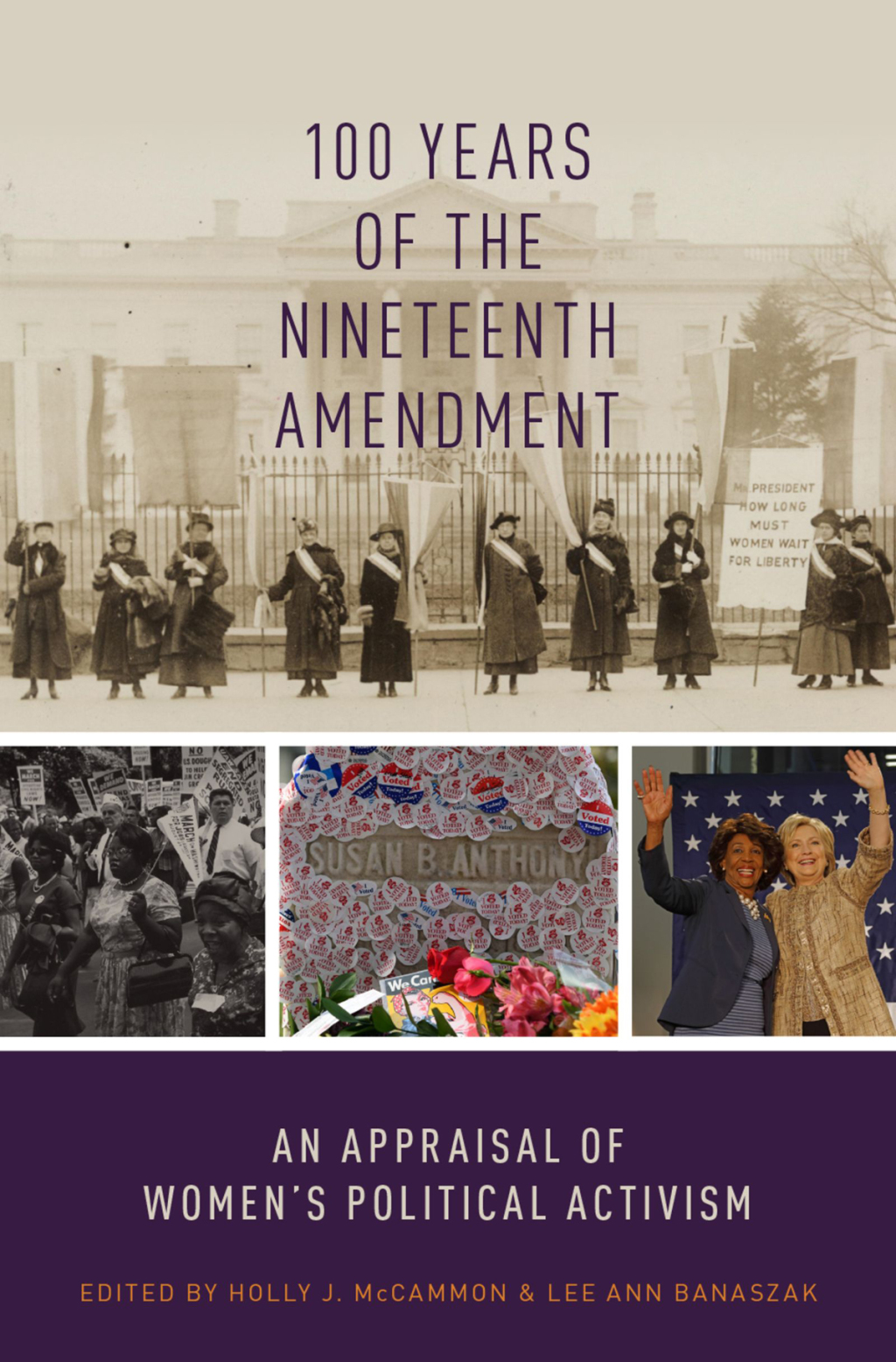100 Years of the Nineteenth Amendment An Appraisal of Women's Political Activism 1st Edition â€“ PDF/EPUB Version Downloadable
