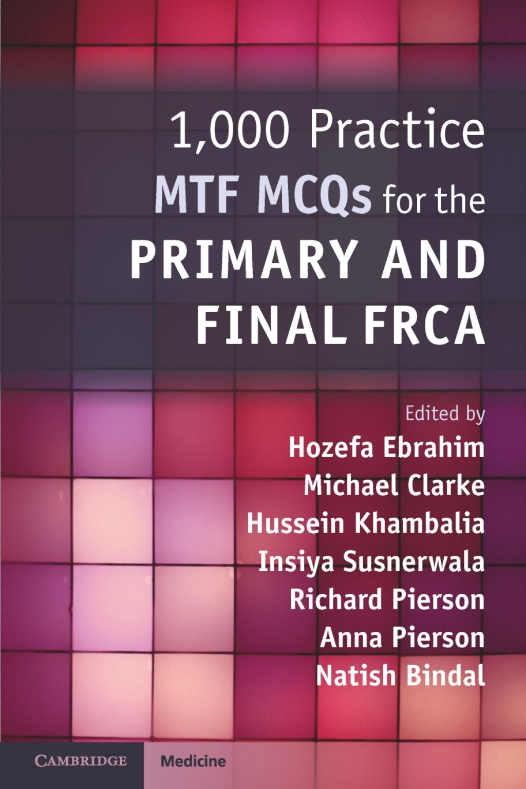 1,000 Practice MTF MCQs for the Primary and Final FRCA  â€“ PDF/EPUB Version Downloadable