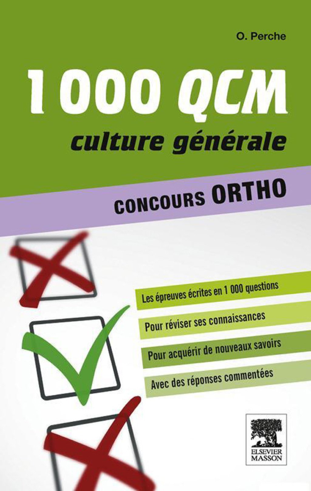 1000 QCM Culture gÃ©nÃ©rale Concours Ortho - (PDF/EPUB Version)