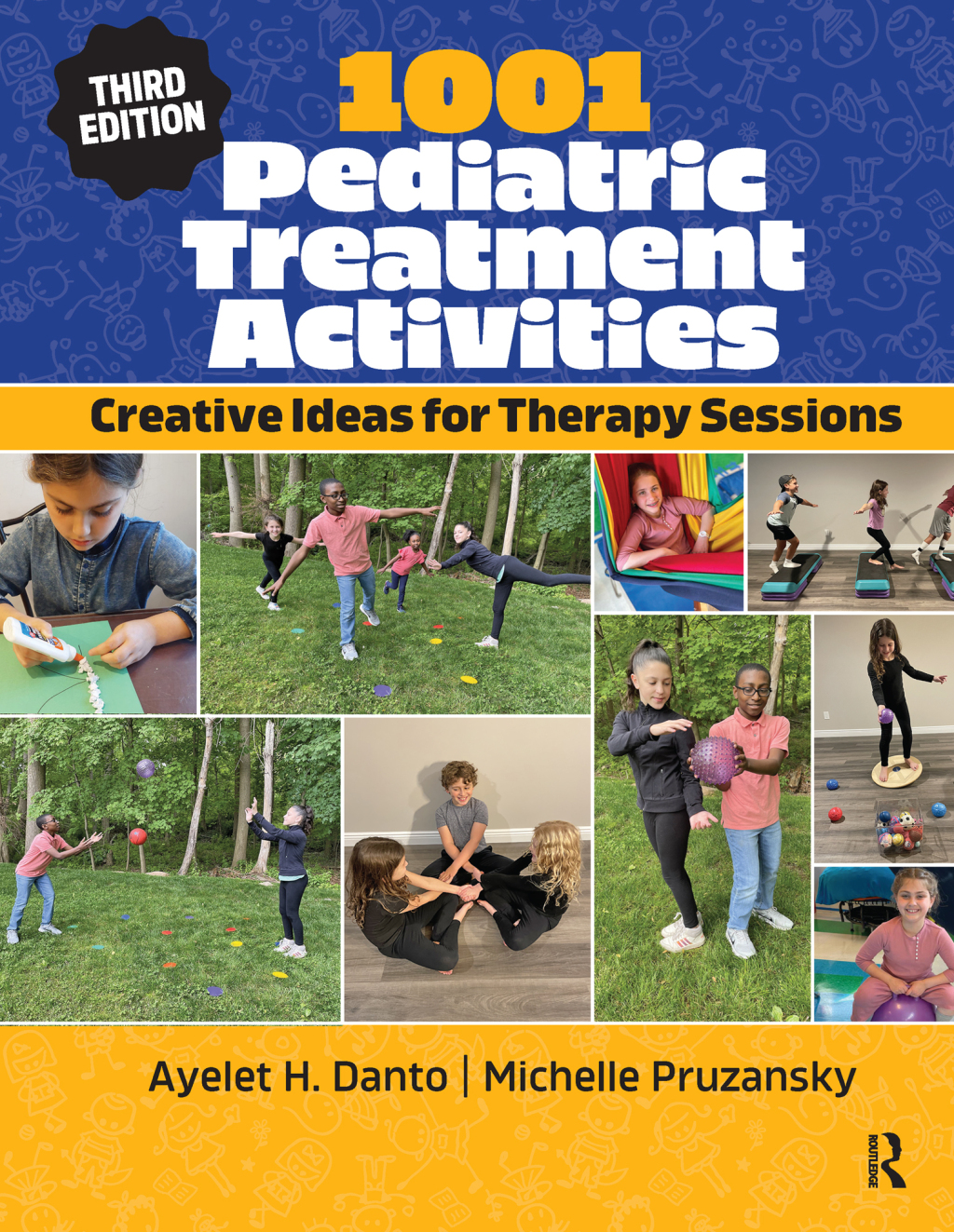 1001 Pediatric Treatment Activities Creative Ideas for Therapy Sessions 3rd Edition â€“ PDF/EPUB Version Downloadable
