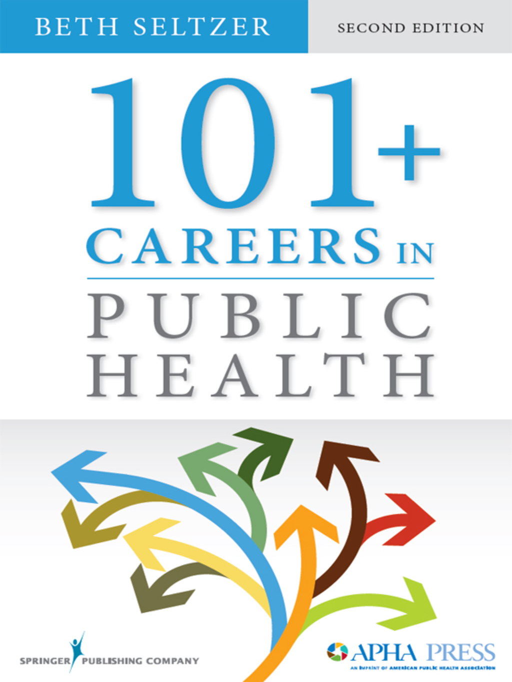 101+ Careers in Public Health, Second Edition 2nd Edition â€“ PDF/EPUB Version Downloadable