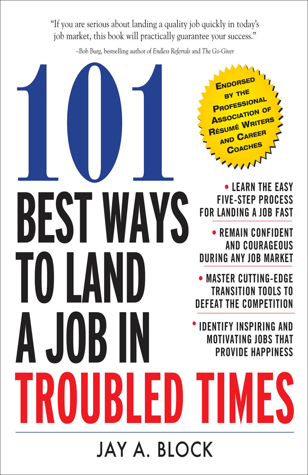 101 Best Ways to Land a Job in Troubled Times 1st Edition - (PDF/EPUB Version)