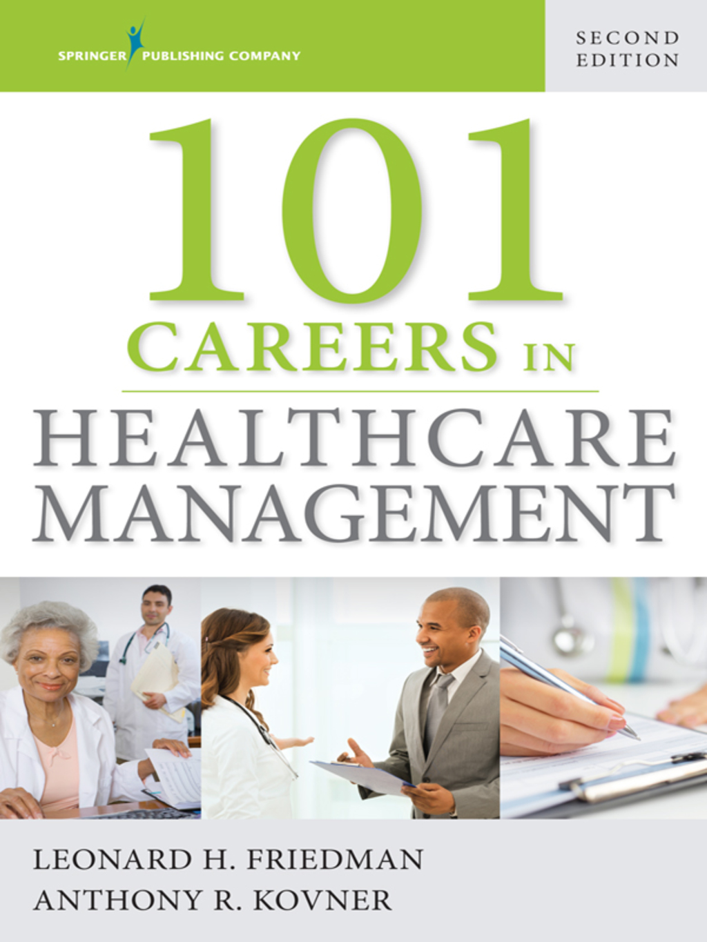101 Careers in Healthcare Management, Second Edition 2nd Edition â€“ PDF/EPUB Version Downloadable