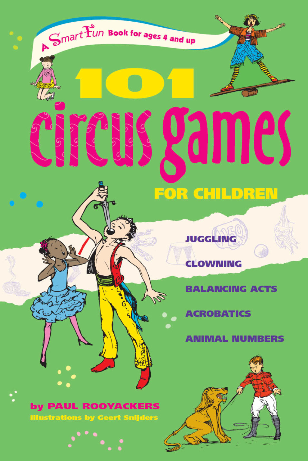 101 Circus Games for Children Juggling Clowning Balancing Acts Acrobatics Animal Numbers - (PDF/EPUB Version)
