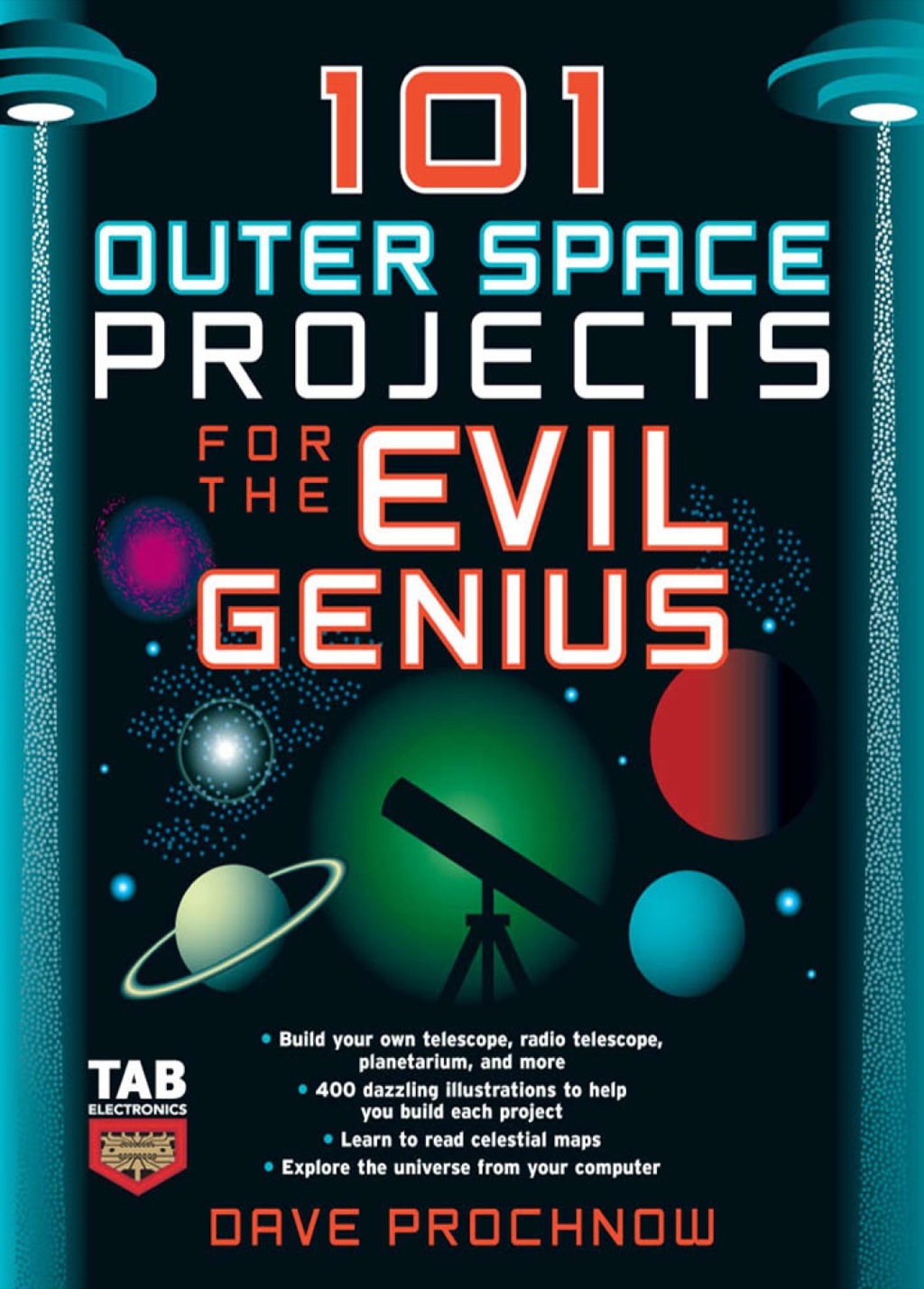 101 Outer Space Projects for the Evil Genius 1st Edition - (PDF/EPUB Version)