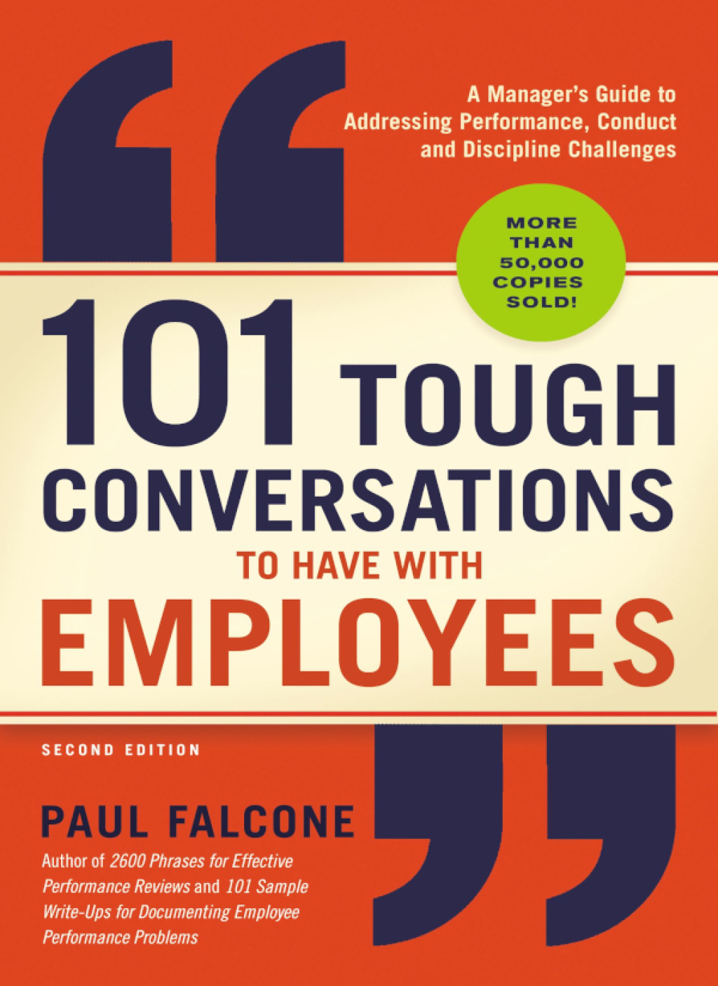 101 Tough Conversations to Have with Employees A Manager's Guide to Addressing Performance, Conduct, and Discipline Challenges 2nd Edition - (PDF/EPUB Version)