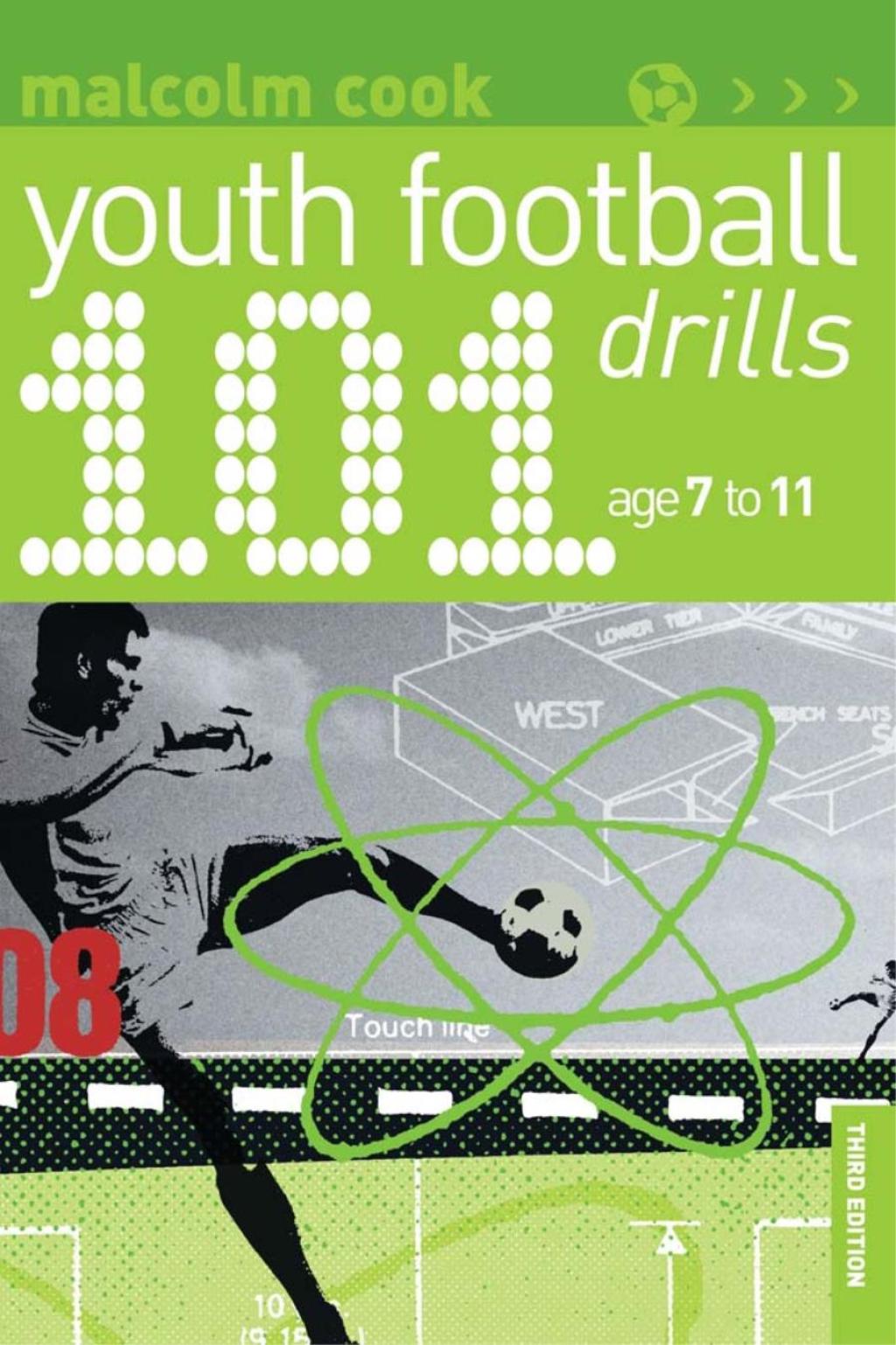 101 Youth Football Drills Age 7 to 11 1st Edition - (PDF/EPUB Version)