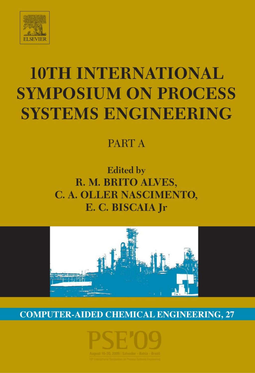 10th International Symposium on Process Systems Engineering - PSE2009: Part A â€“ PDF/EPUB Version Downloadable