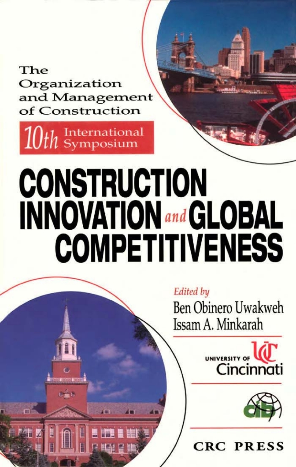 10th Symposium Construction Innovation and Global Competitiveness 1st Edition â€“ PDF/EPUB Version Downloadable
