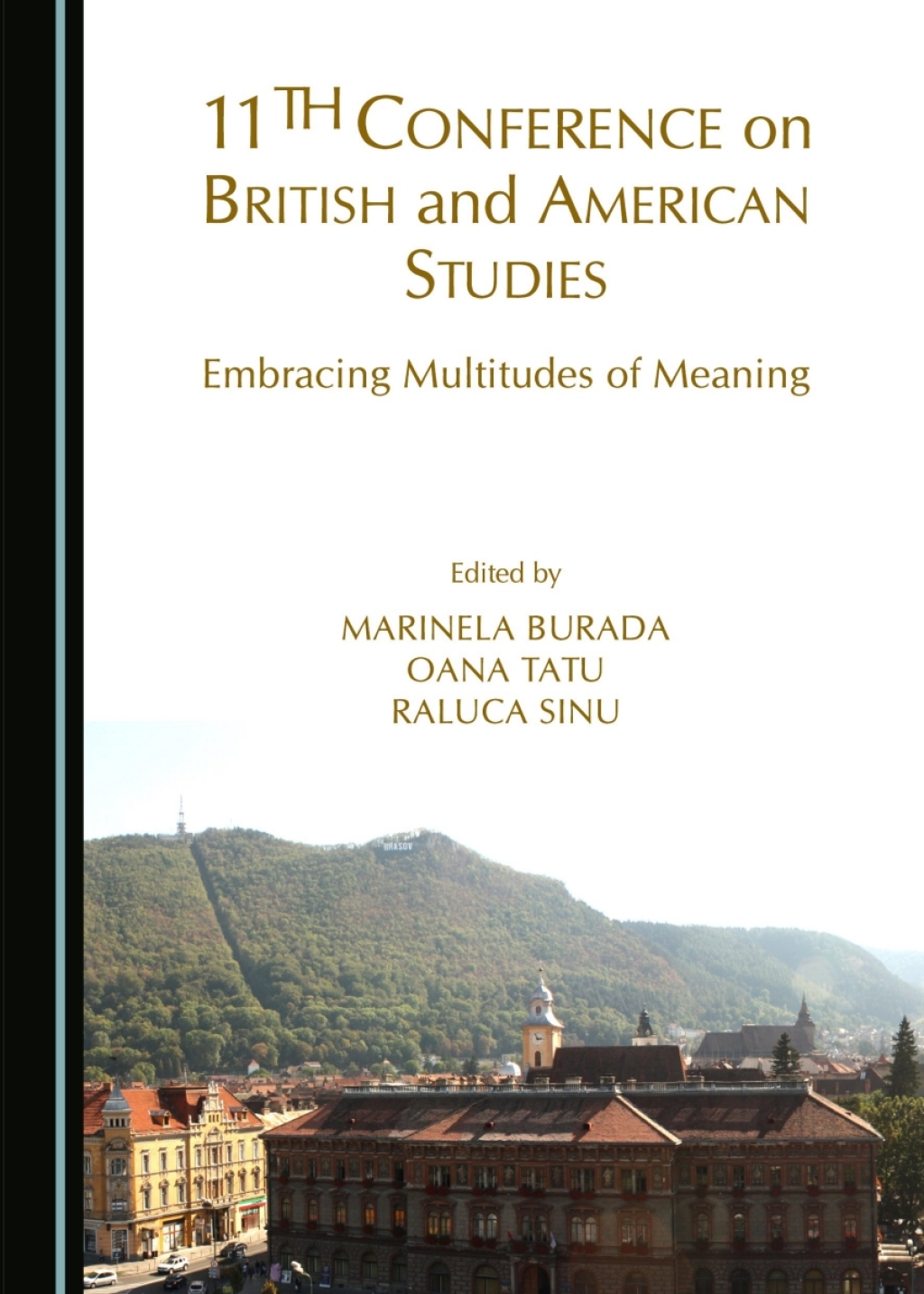 11th Conference on British and American Studies Embracing Multitudes of Meaning 1st Edition â€“ PDF/EPUB Version Downloadable