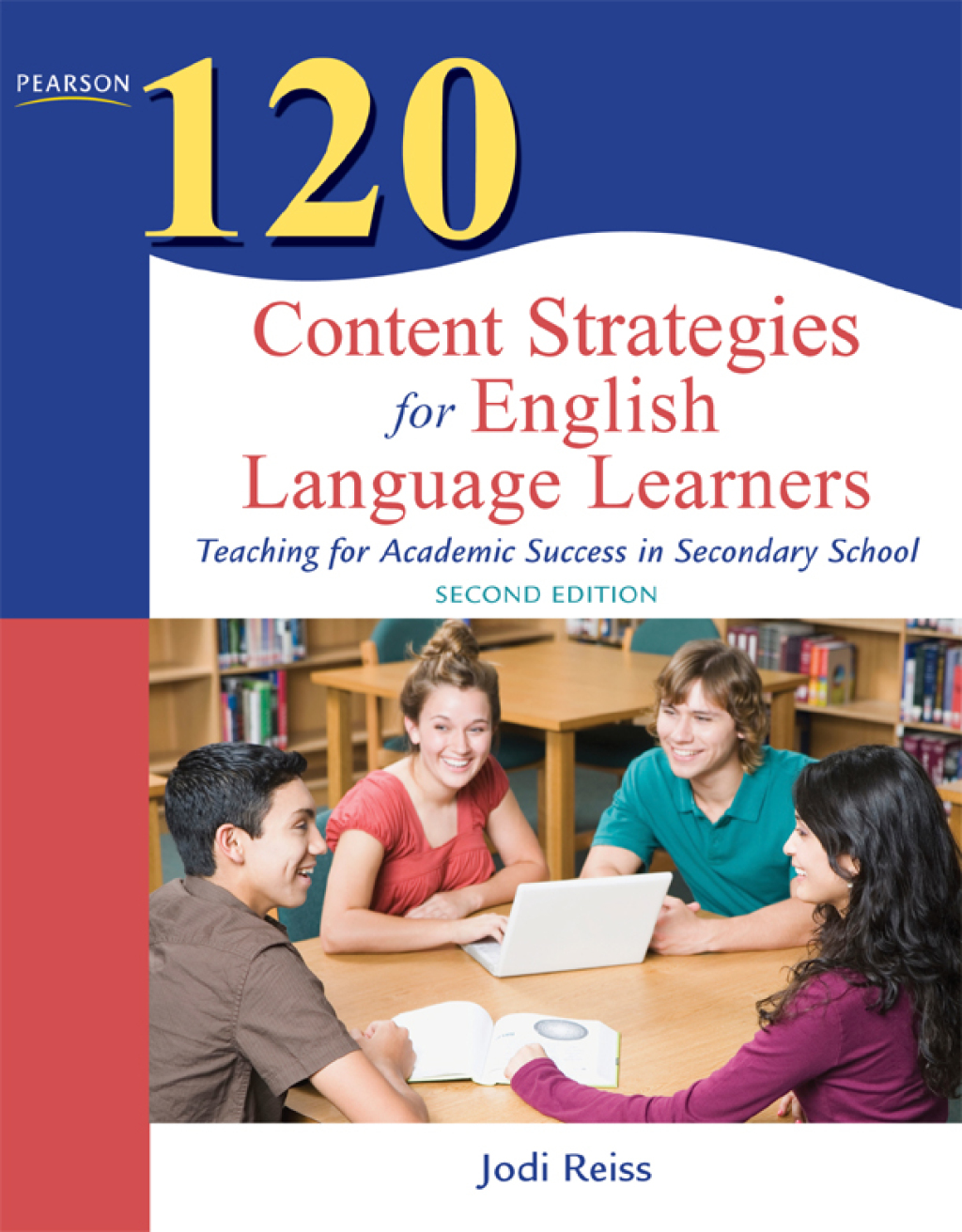 120 Content Strategies for English Language Learners Teaching for Academic Success in Secondary School 2nd Edition â€“ PDF/EPUB Version Downloadable