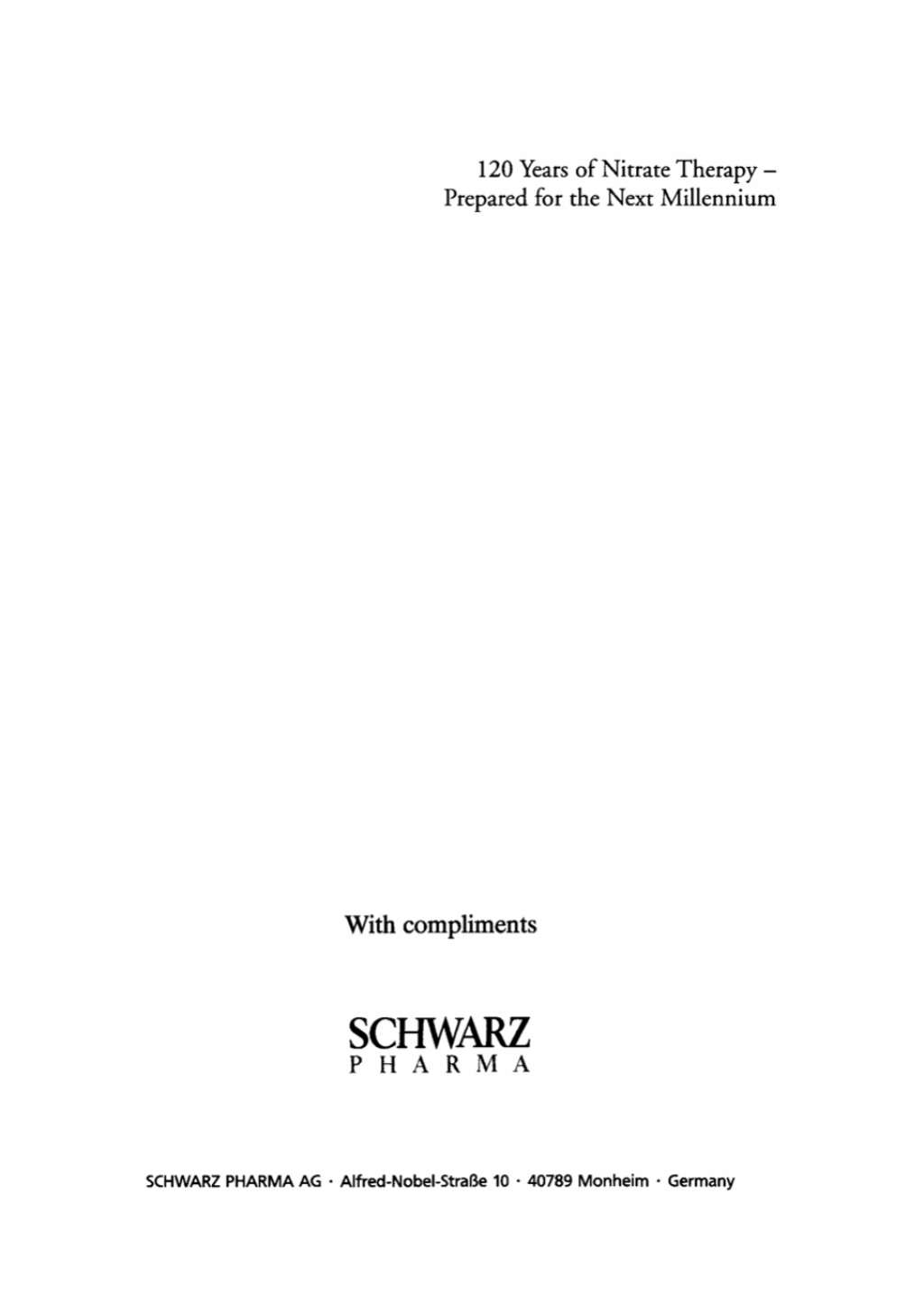 120 Years of Nitrate Therapy - Prepared for the Next Millenium 1st Edition â€“ PDF/EPUB Version Downloadable