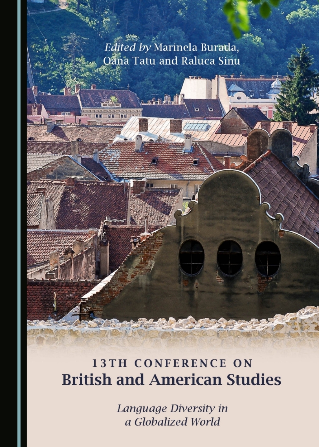 13th Conference on British and American Studies Language Diversity in a Globalized World 1st Edition â€“ PDF/EPUB Version Downloadable