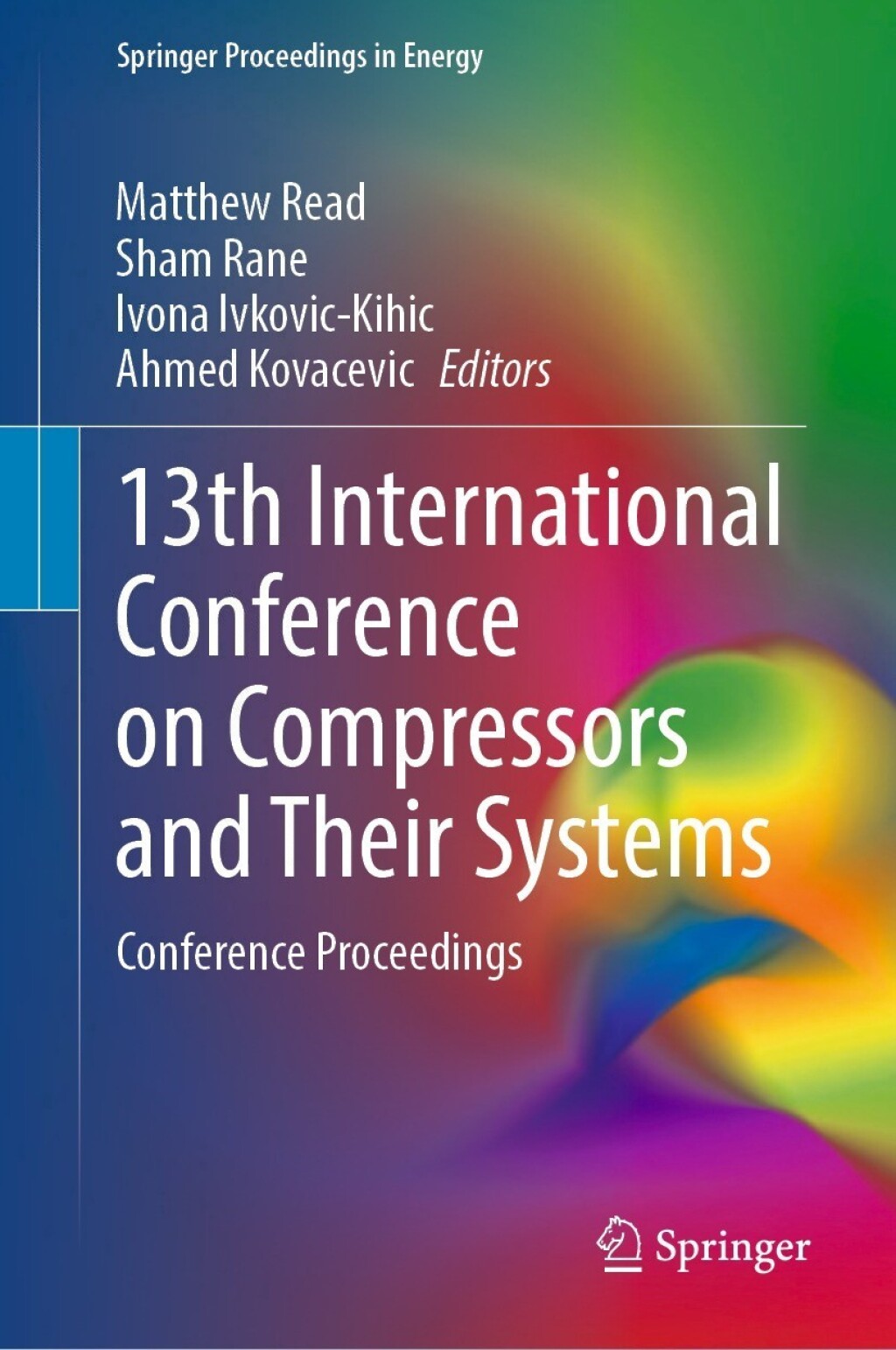 13th International Conference on Compressors and Their Systems Conference Proceedings â€“ PDF/EPUB Version Downloadable