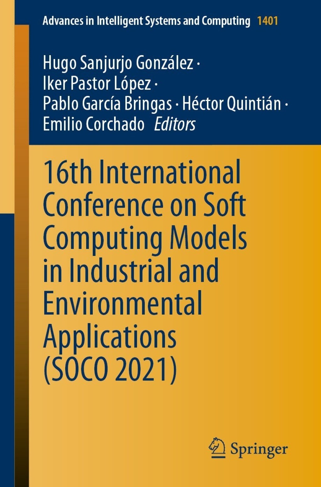 16th International Conference on Soft Computing Models in Industrial ...