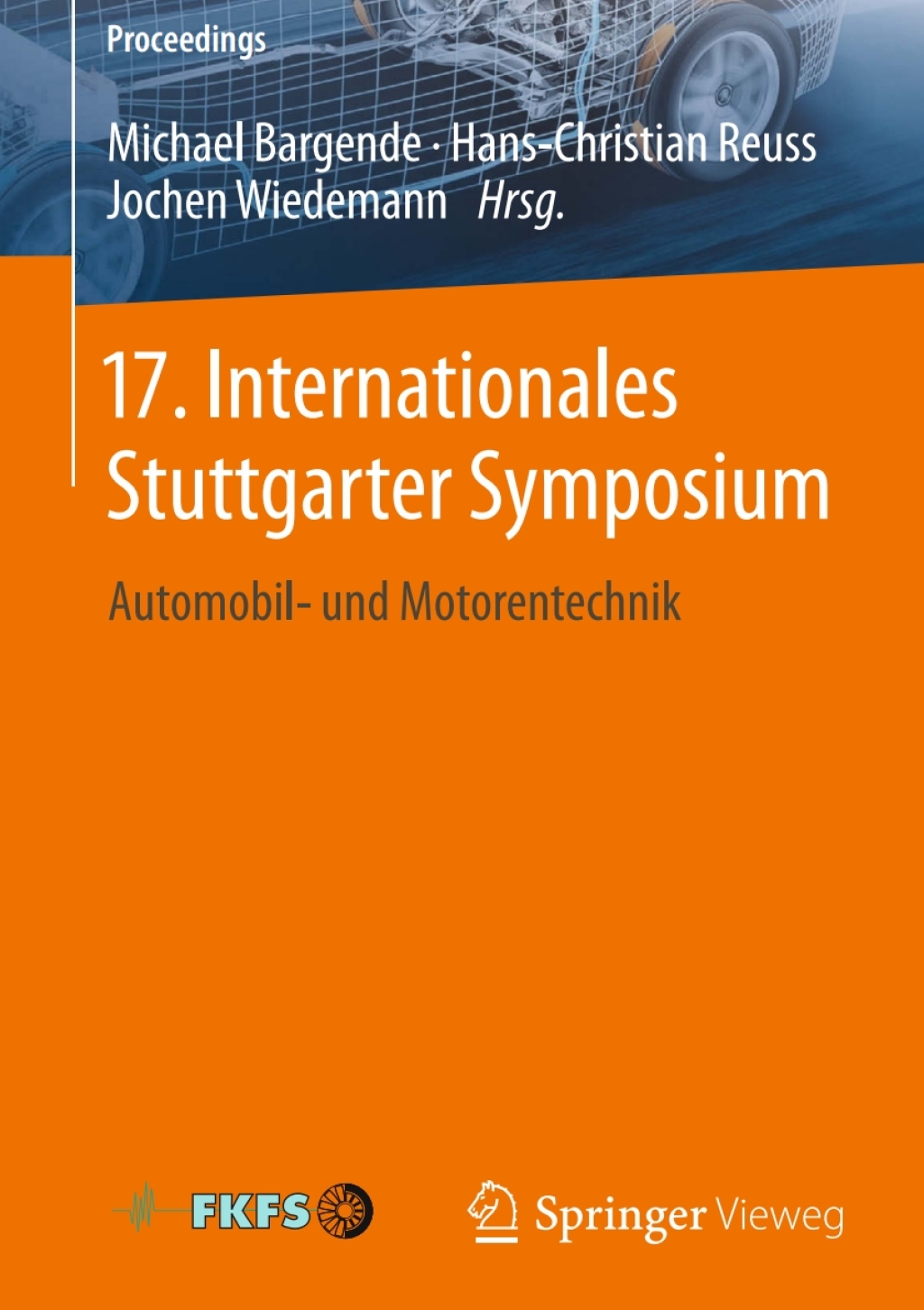 17. Internationales Stuttgarter Symposium Automobil- und Motorentechnik â€“ PDF/EPUB Version Downloadable