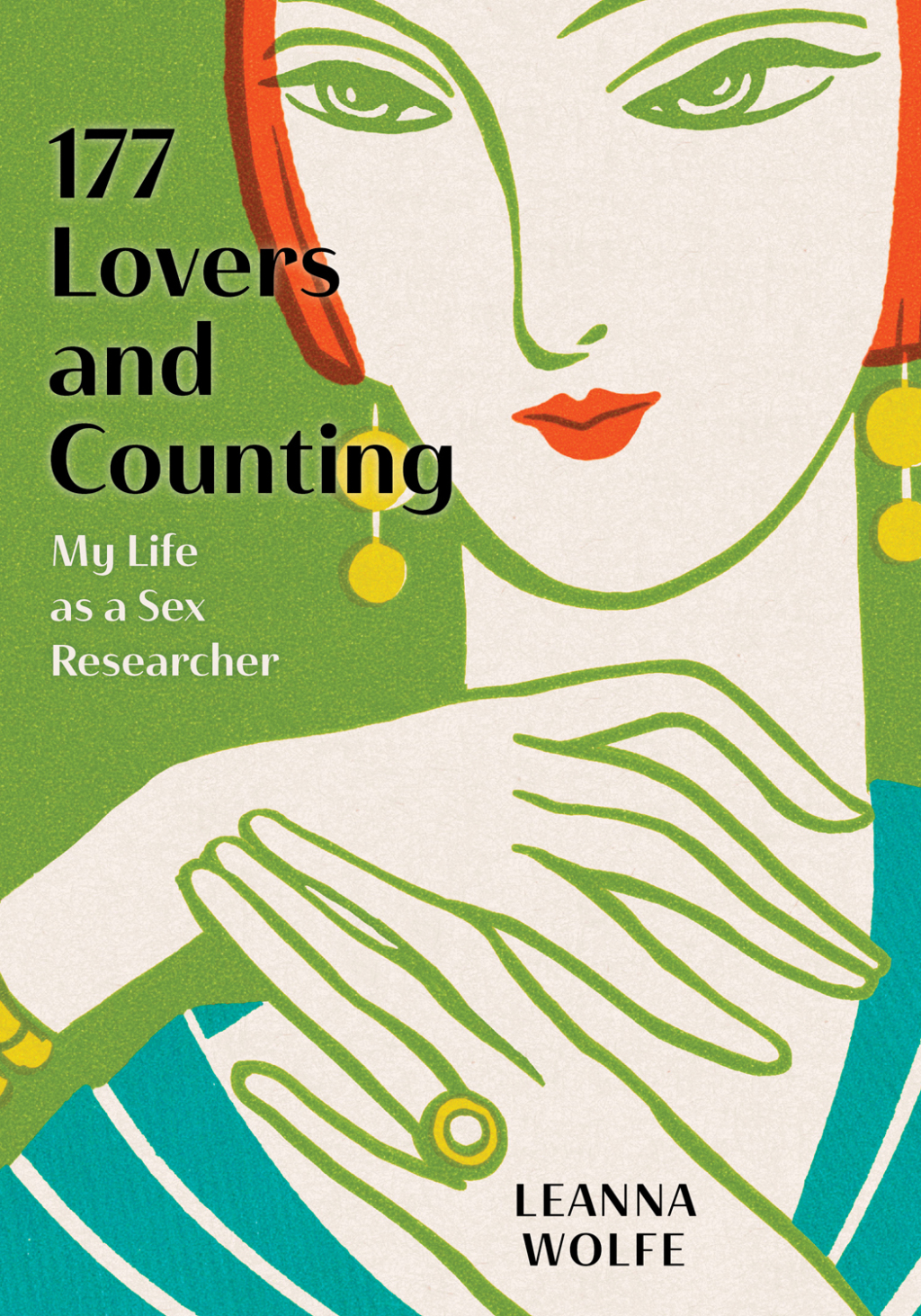 177 Lovers and Counting My Life as a Sex Researcher - (PDF/EPUB Version)