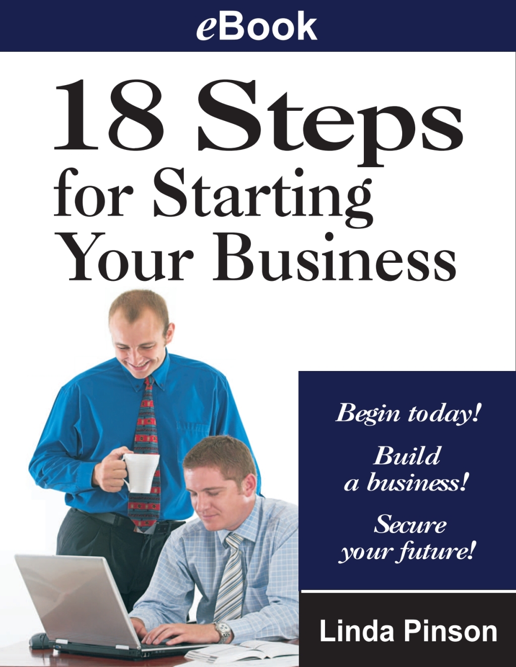 18 Steps for Starting Your Business - (PDF/EPUB Version)