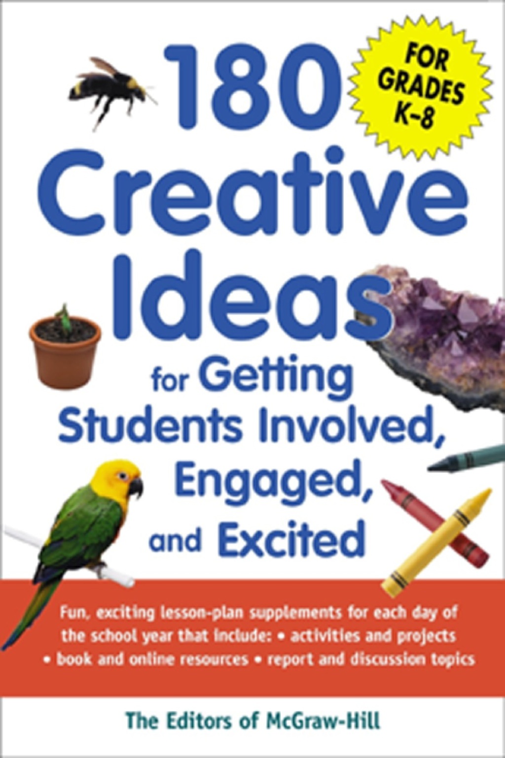180 Creative Ideas for Getting Students Involved, Engaged, and Excited 1st Edition - (PDF/EPUB Version)