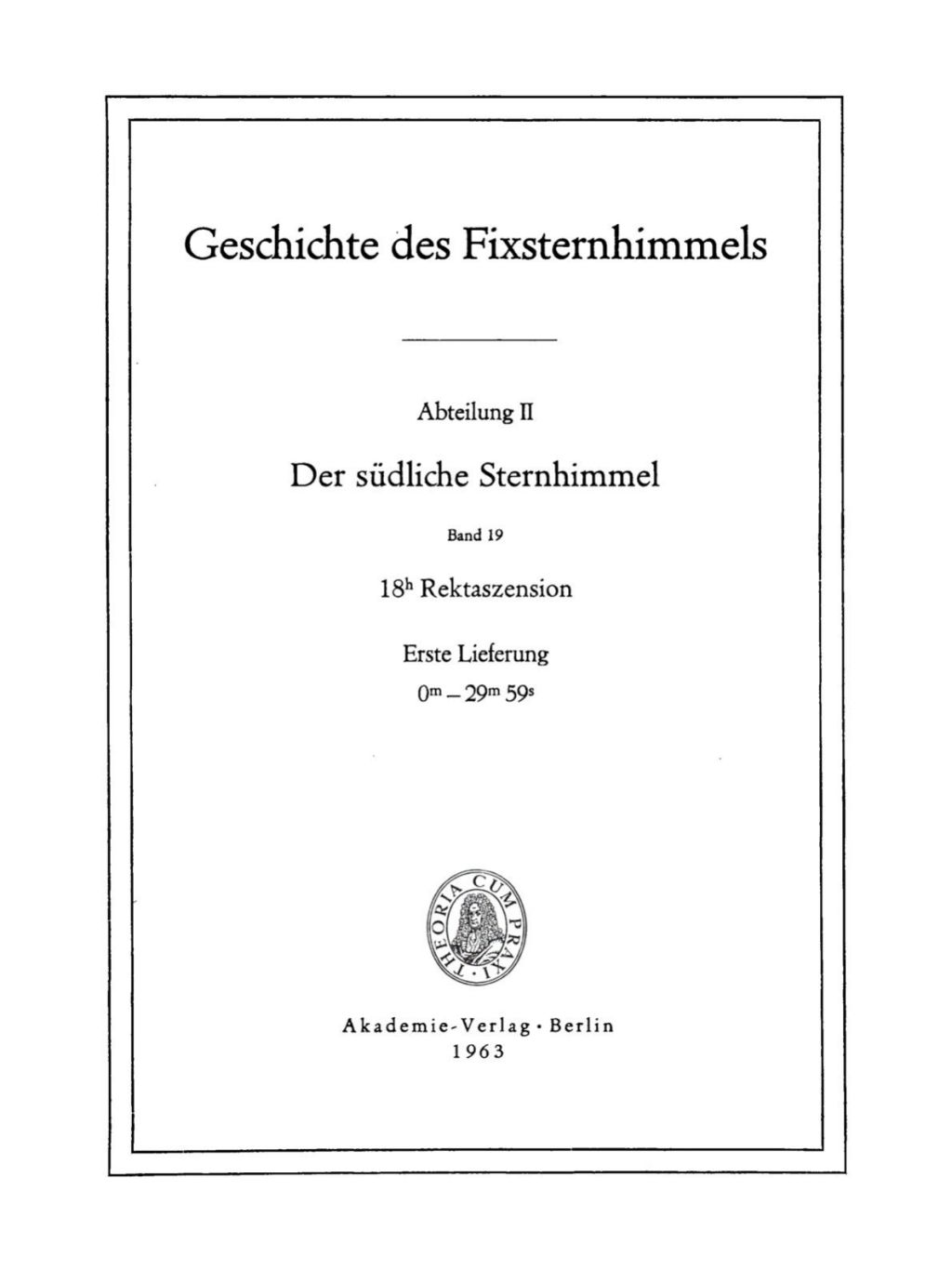 18h Rektaszension, Lieferung 1: 0mâ€“29m59s 1st Edition â€“ PDF/EPUB Version Downloadable