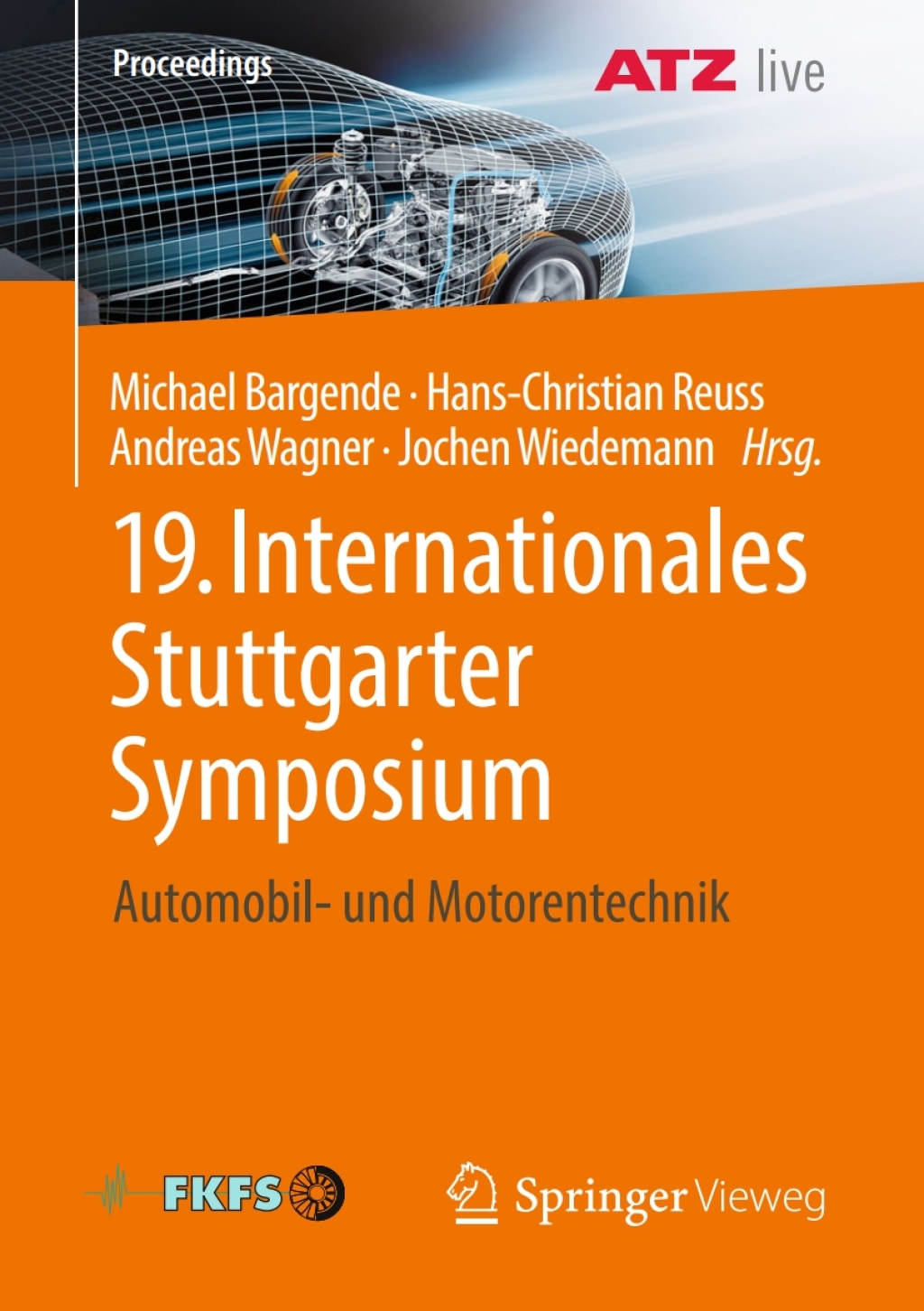 19. Internationales Stuttgarter Symposium Automobil- und Motorentechnik â€“ PDF/EPUB Version Downloadable