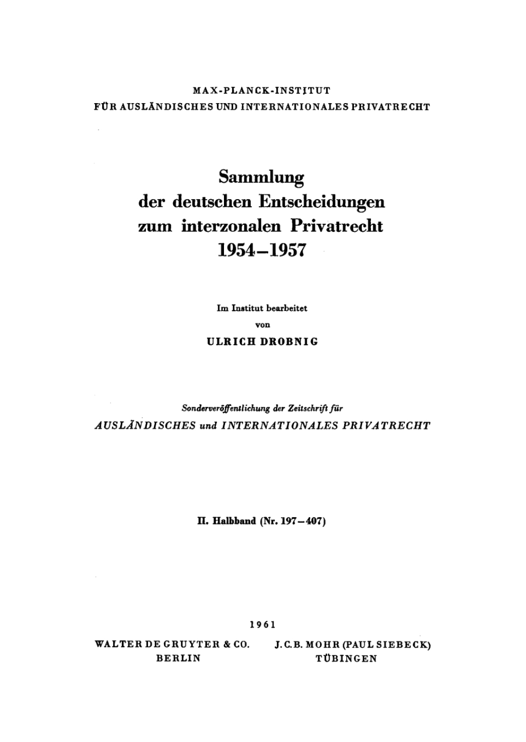 1954â€“1957, II. (Nr. 197â€“407) 1st Edition â€“ PDF/EPUB Version Downloadable