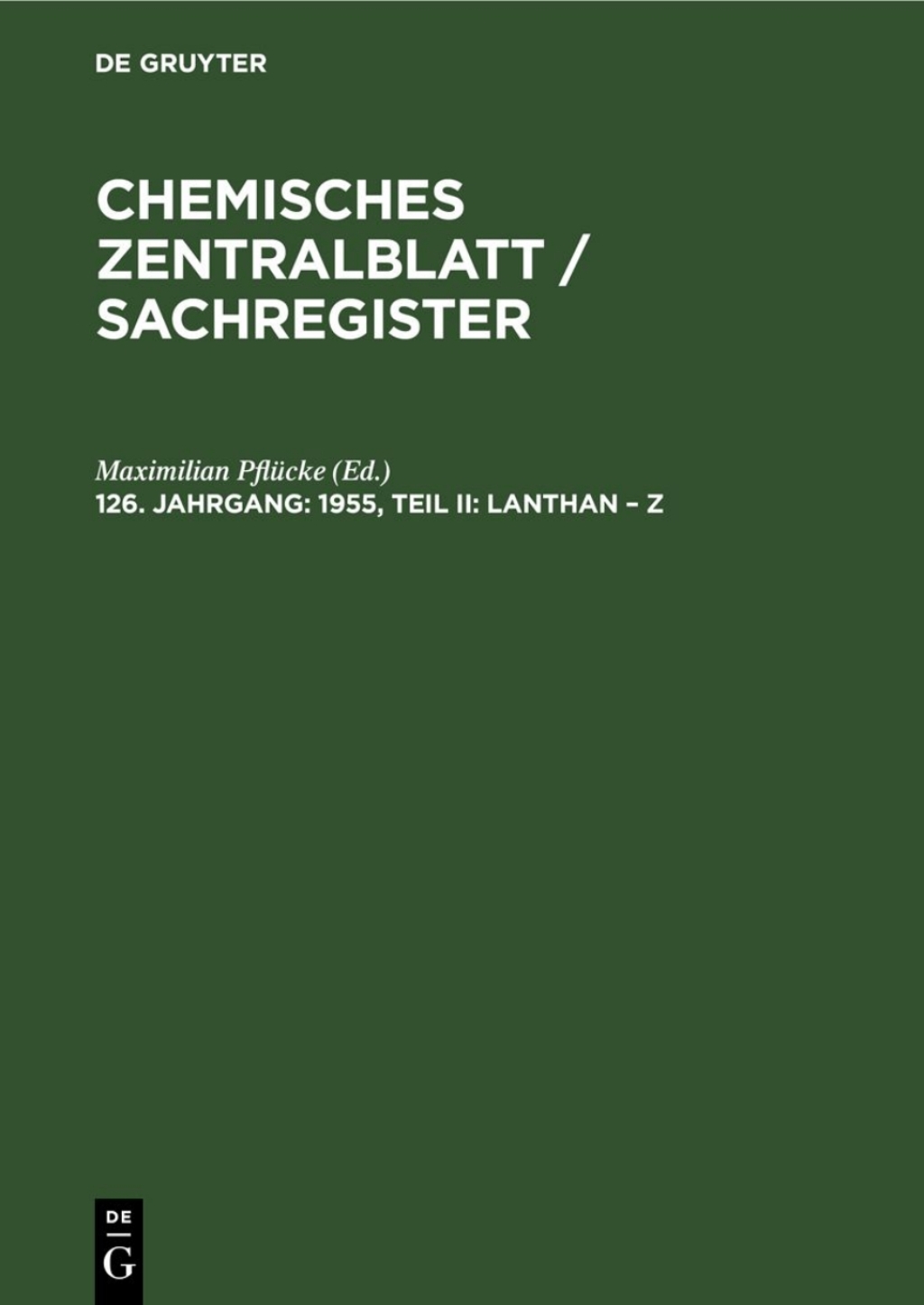 1955, Teil II: Lanthan â€“ Z 1st Edition â€“ PDF/EPUB Version Downloadable