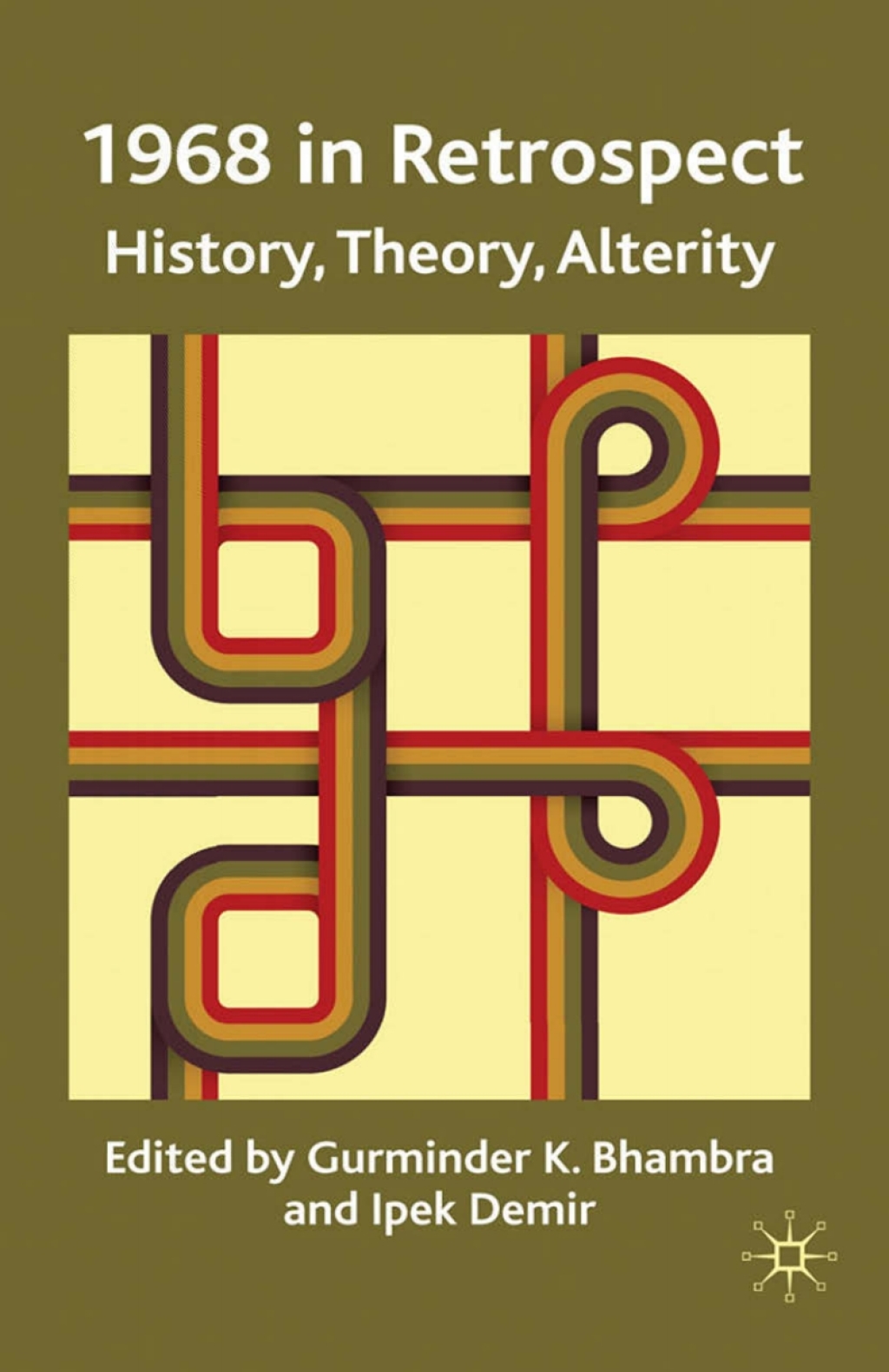 1968 in Retrospect History, Theory, Alterity  â€“ PDF/EPUB Version Downloadable