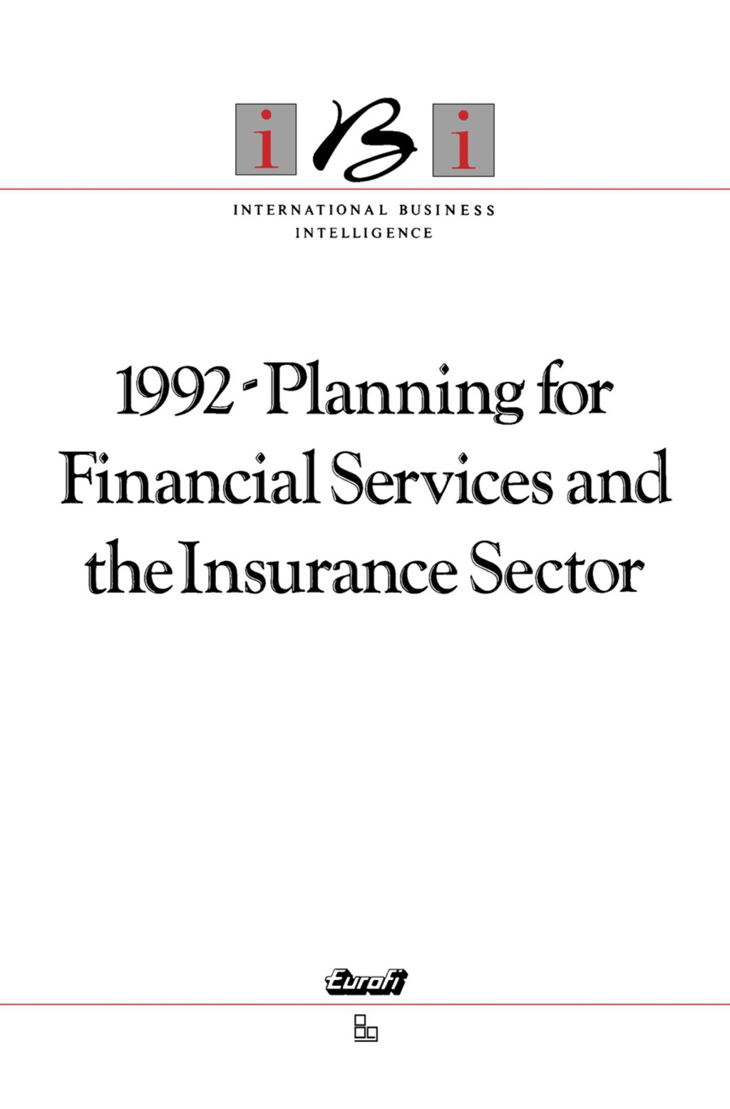 1992-Planning for Financial Services and the Insurance Sector  â€“ PDF/EPUB Version Downloadable