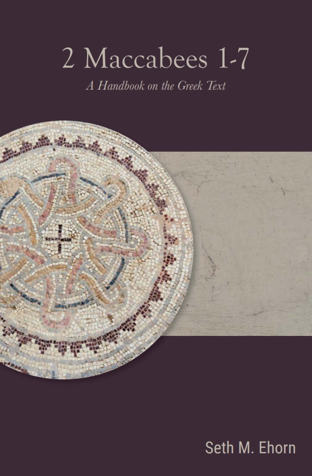 2 Maccabees 1-7 A Handbook on the Greek Text  â€“ PDF/EPUB Version Downloadable