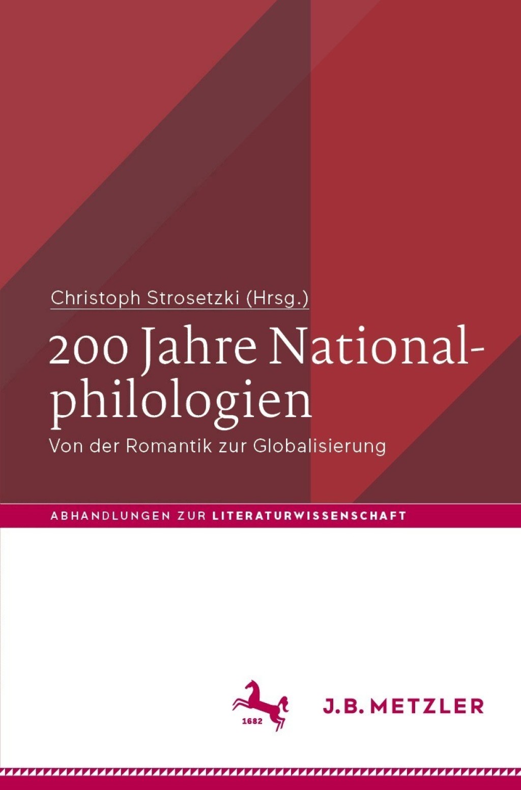 200 Jahre Nationalphilologien Von der Romantik zur Globalisierung  â€“ PDF/EPUB Version Downloadable