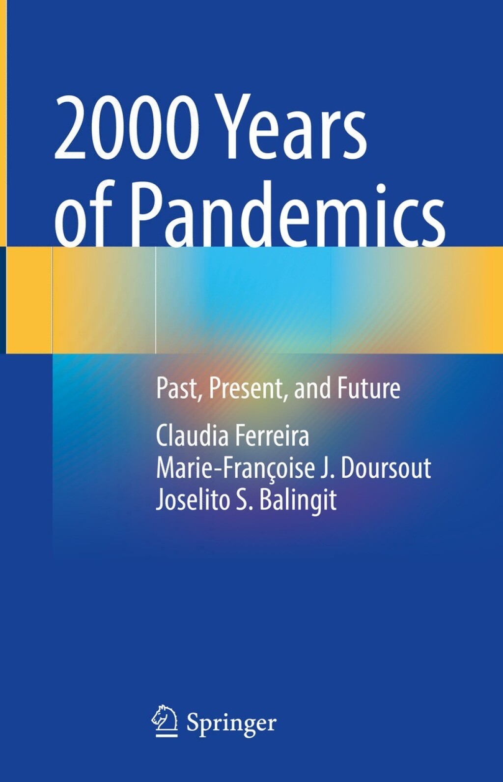 2000 Years of Pandemics Past, Present, and Future â€“ PDF/EPUB Version Downloadable