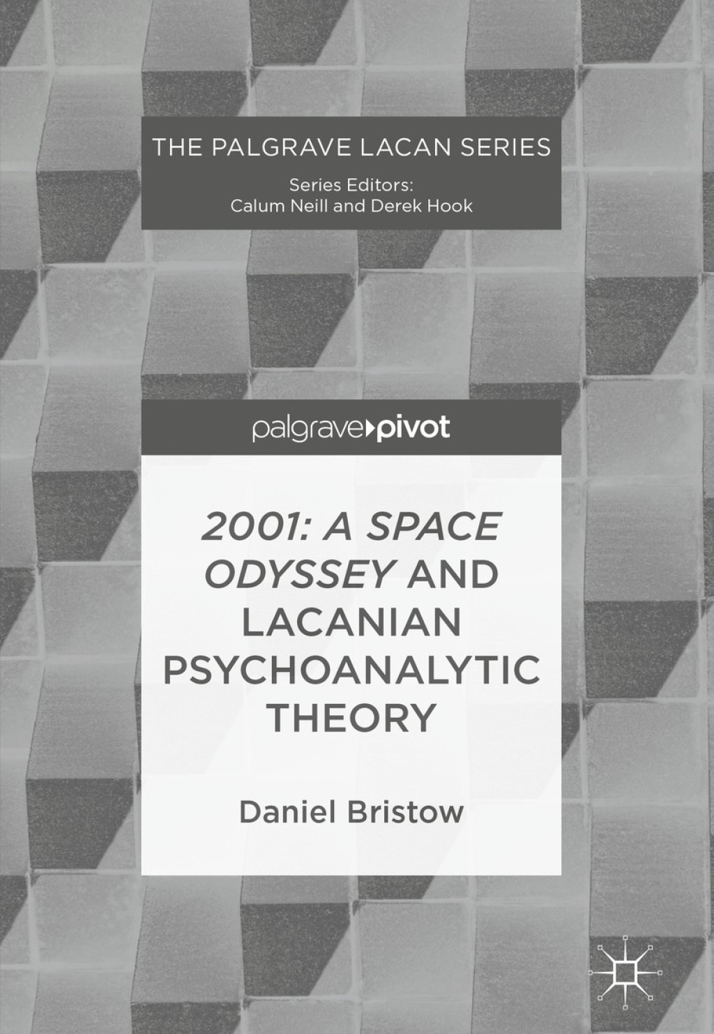 2001: A Space Odyssey and Lacanian Psychoanalytic Theory  â€“ PDF/EPUB Version Downloadable
