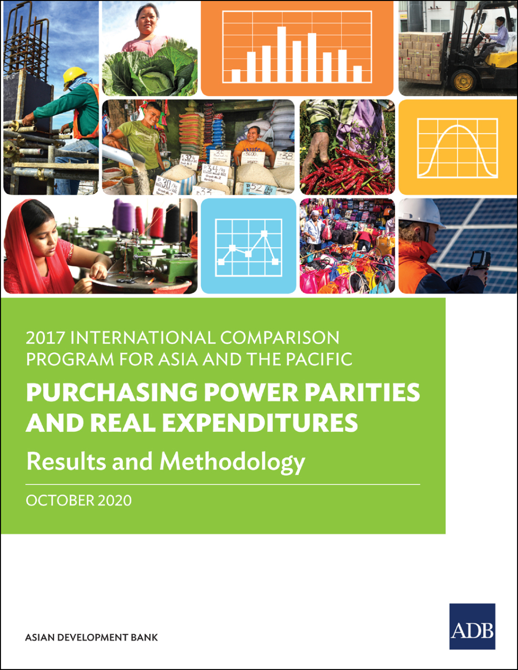 2017 International Comparison Program for Asia and the Pacific Purchasing Power Parities and Real Expendituresâ€”Results and Methodology - (PDF/EPUB Version)