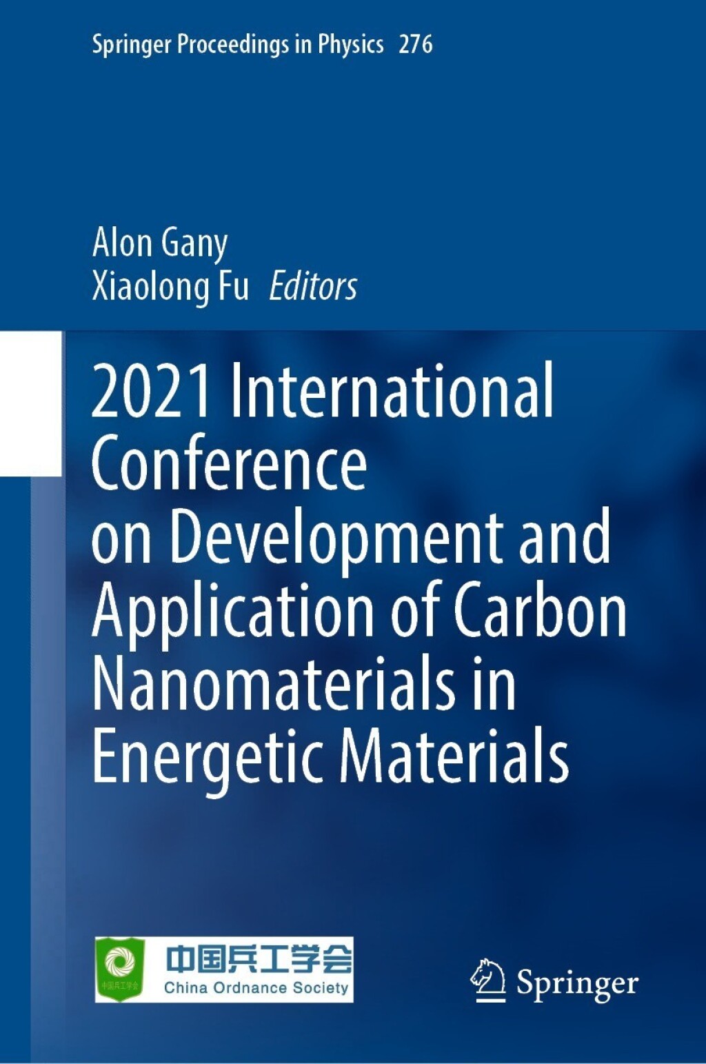 2021 International Conference on Development and Application of Carbon Nanomaterials in Energetic Materials â€“ PDF/EPUB Version Downloadable