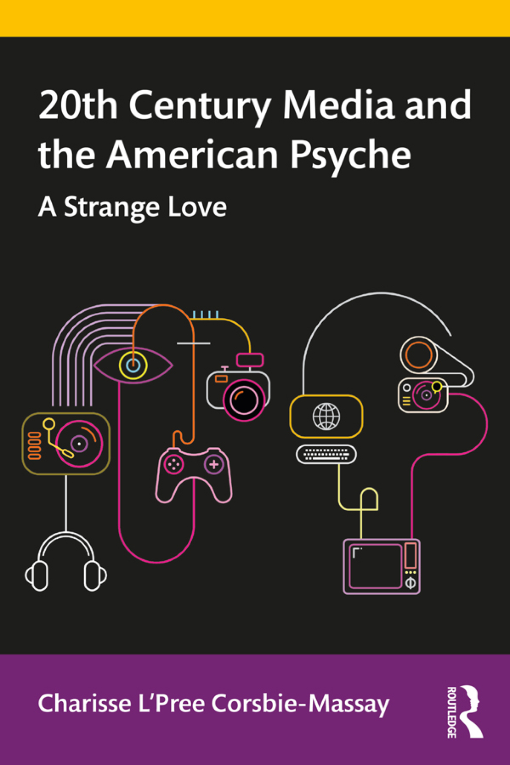 20th Century Media and the American Psyche A Strange Love 1st Edition â€“ PDF/EPUB Version Downloadable