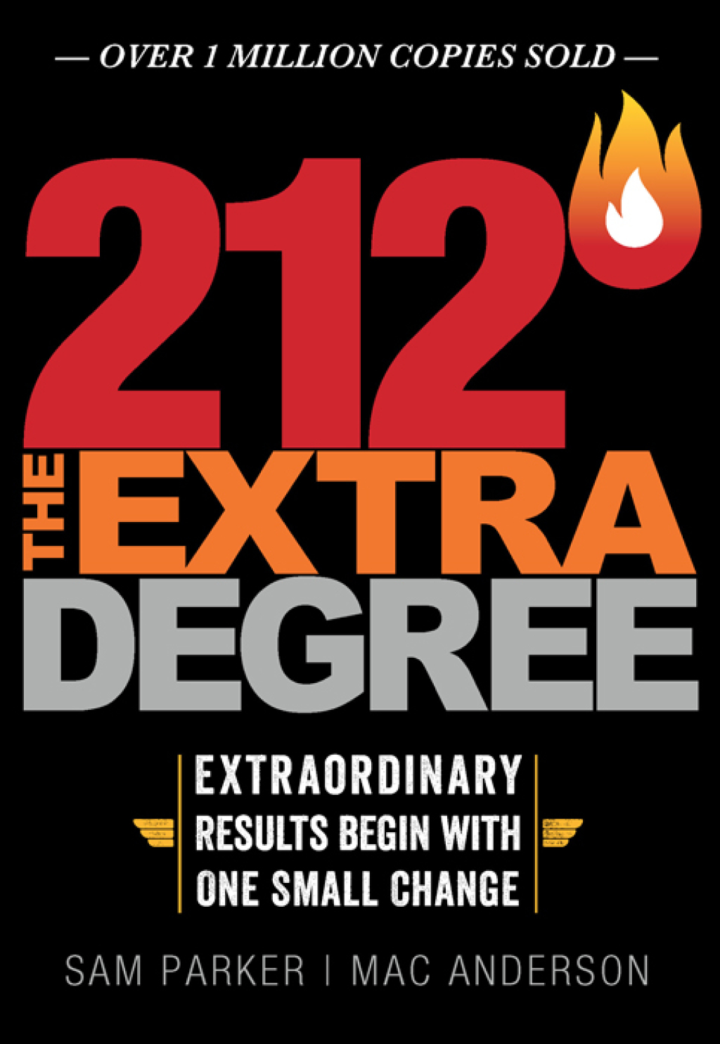 212 The Extra Degree Extraordinary Results Begin with One Small Change - (PDF/EPUB Version)